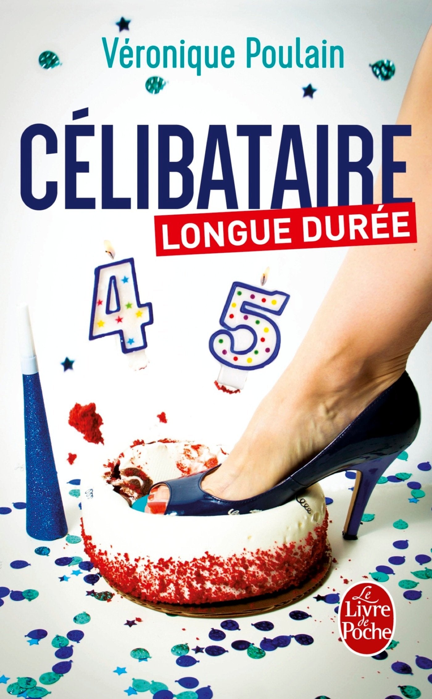 Célibataire longue durée 9782253070092