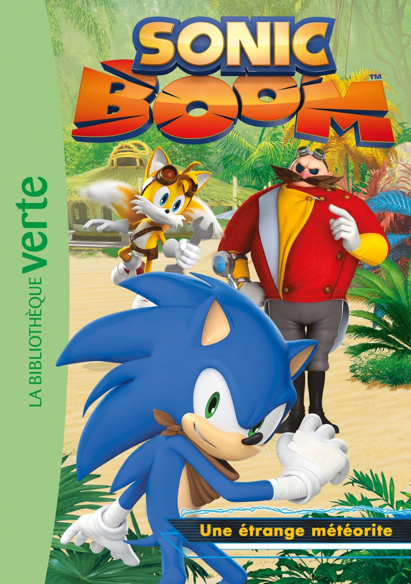 Sonic 06 - Une étrange météorite 9782011956590