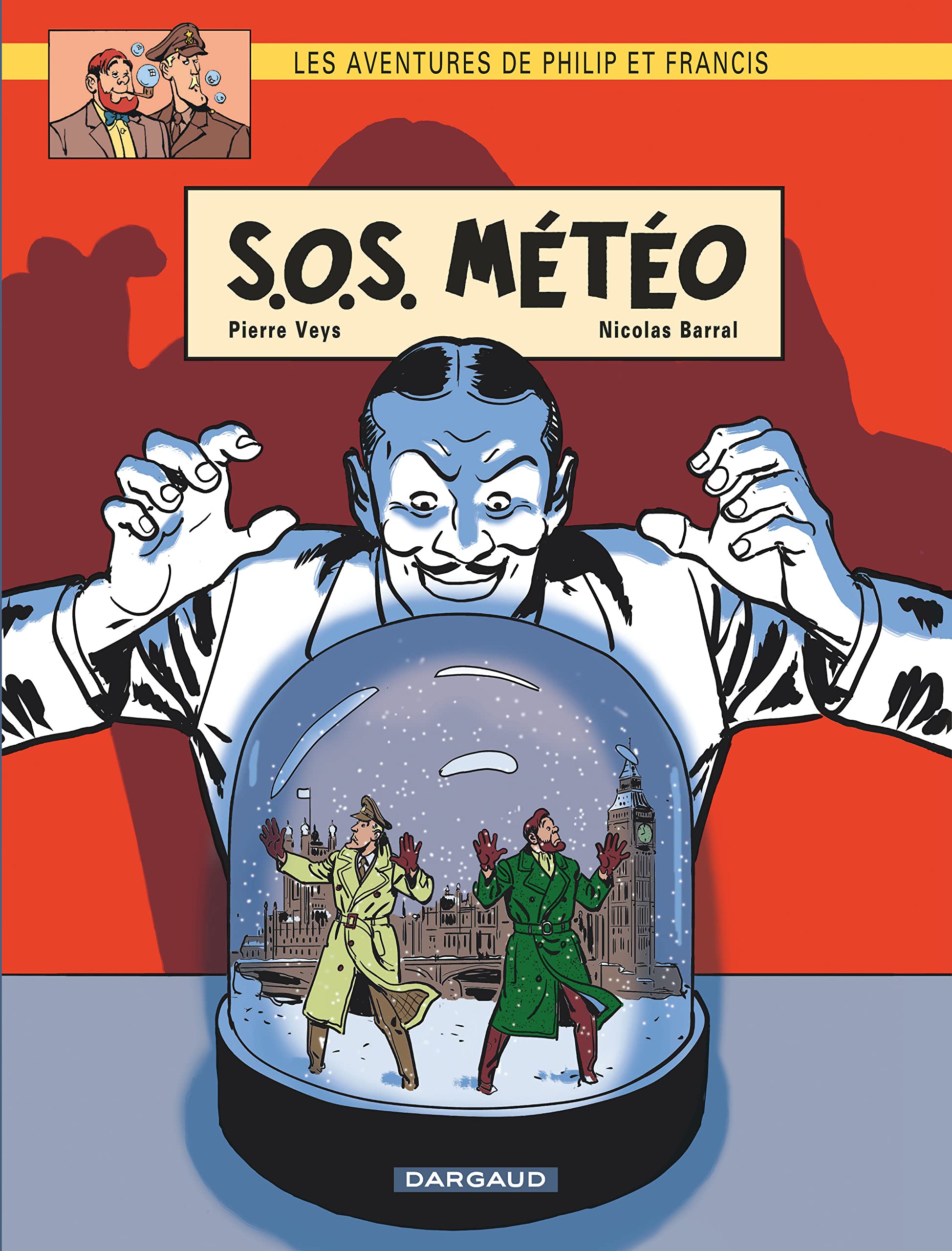 Les Aventures de Philip et Francis - Tome 3 - S.O.S. Météo 9782205070224