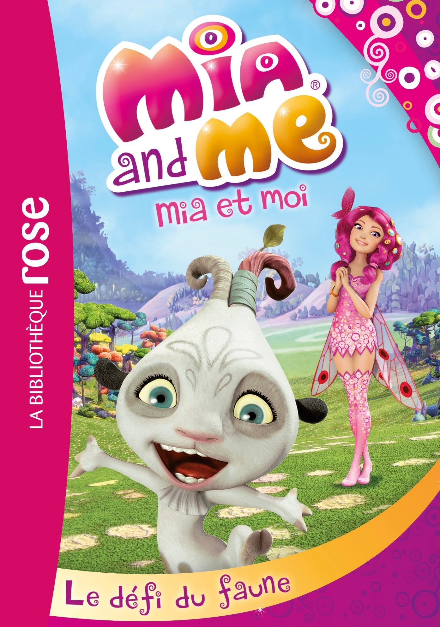 Mia et moi 03 - Le défi du faune 9782014002744