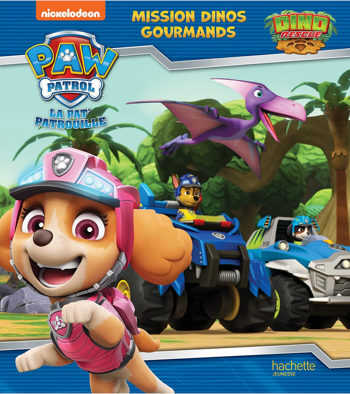 Pat' Patrouille - Mission dinos gourmands 9782017154709