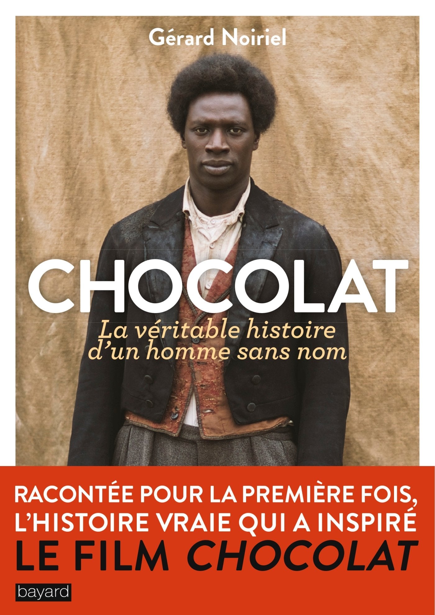 Chocolat, la véritable histoire d'un homme sans nom 9782227486171
