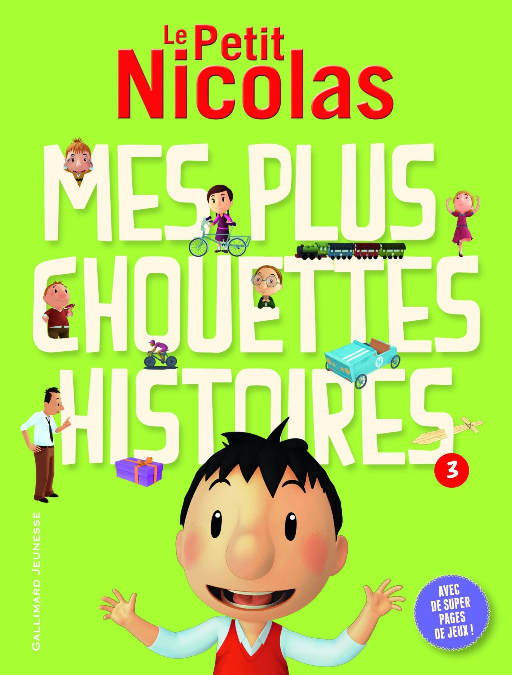 Le Petit Nicolas : Mes plus chouettes histoires : Tome 3 - FOLIO CADET PREMIERES LECTURES HORS - de 6 à 8 ans 9782070589968