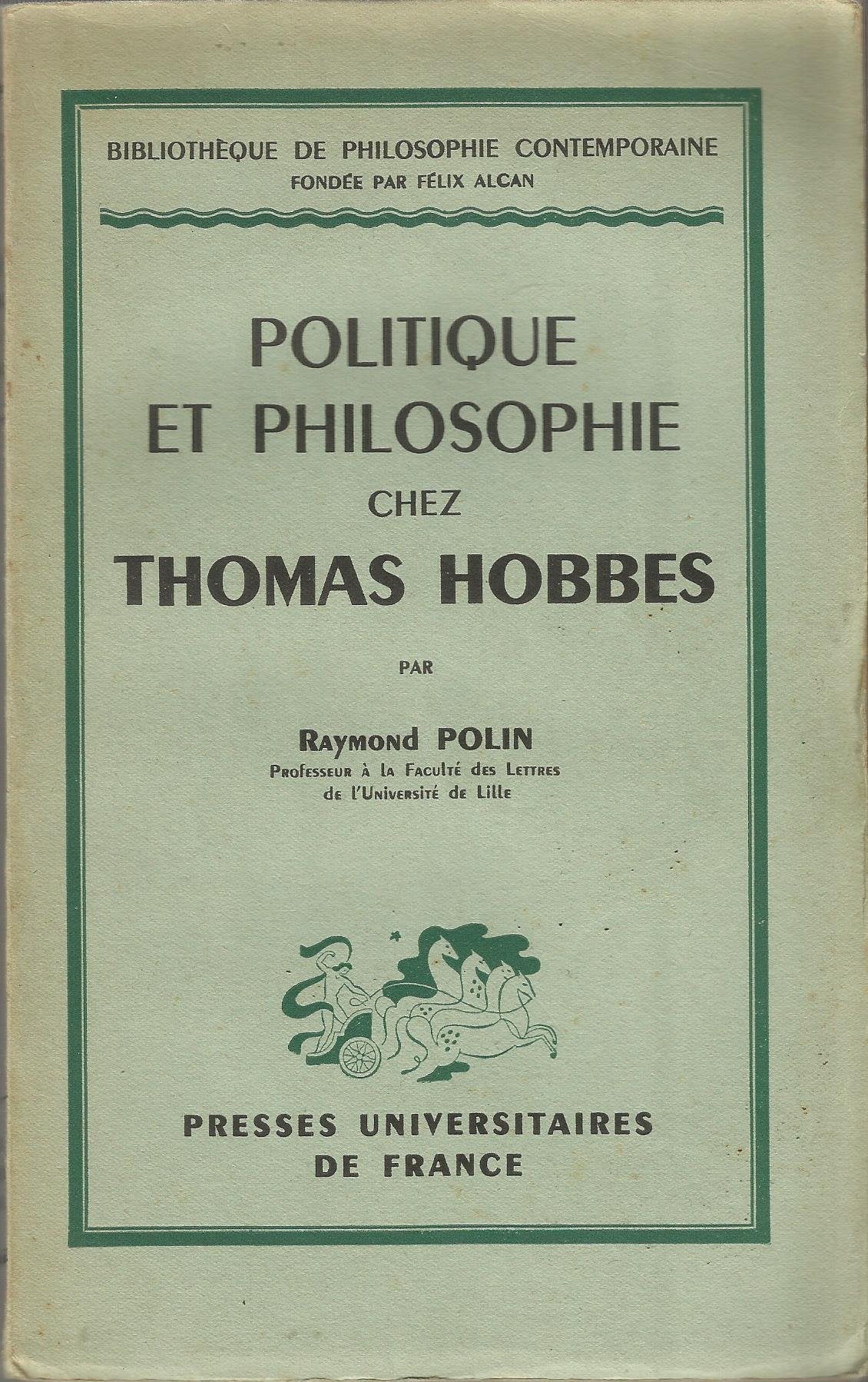 Politique et Philosophie chez Thomas Hobbes