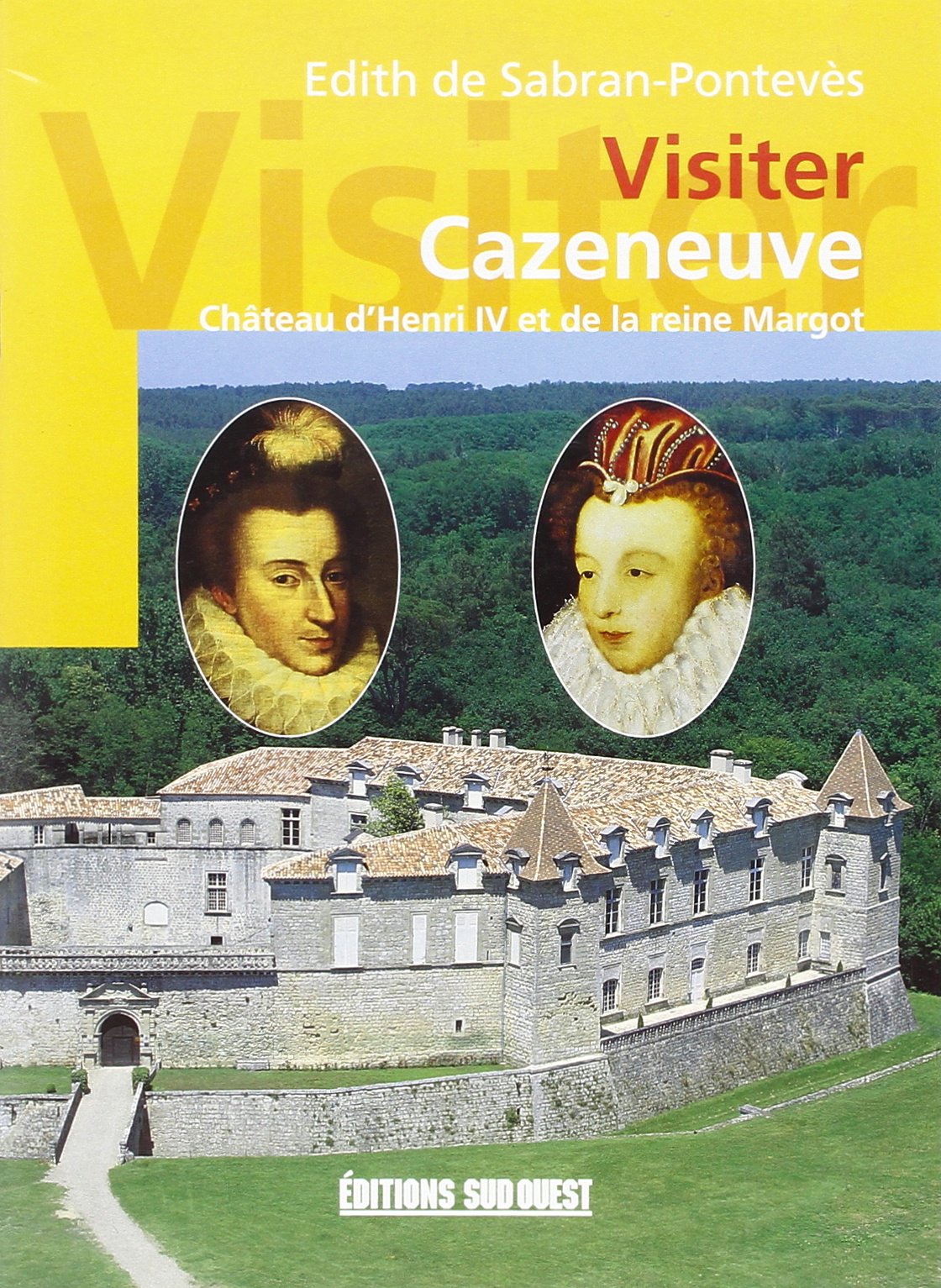 Cazeneuve (visiter) 9782879010052