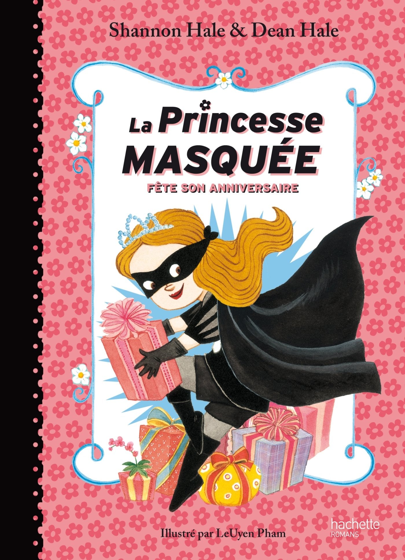 La princesse masquée fête son anniversaire 9782012256774