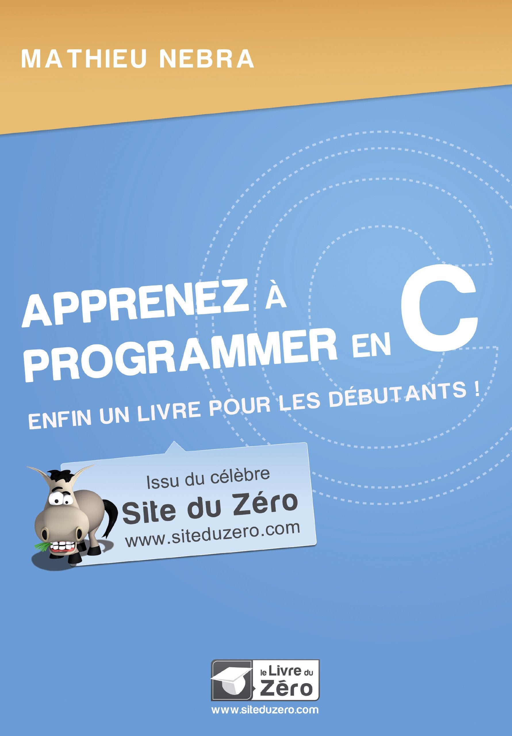 Apprenez à programmer en C 9782953527803