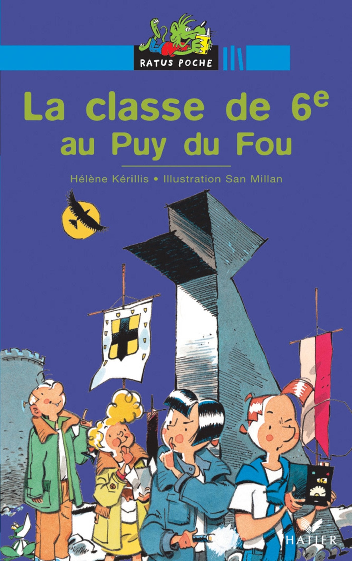 La classe de 6e au Puy du Fou 9782218748219