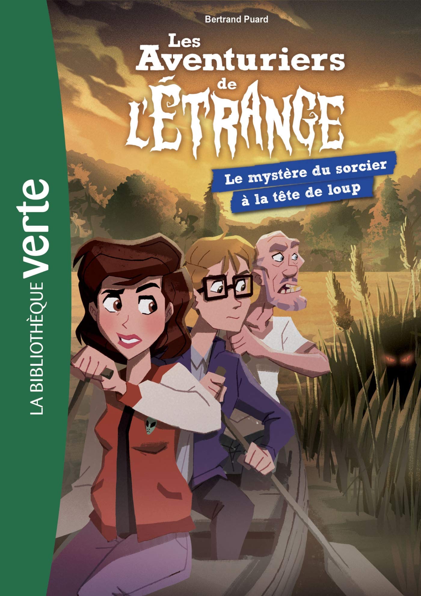 Les aventuriers de l'étrange 07 - Le Mystère du sorcier à la tête de loup 9782011183194