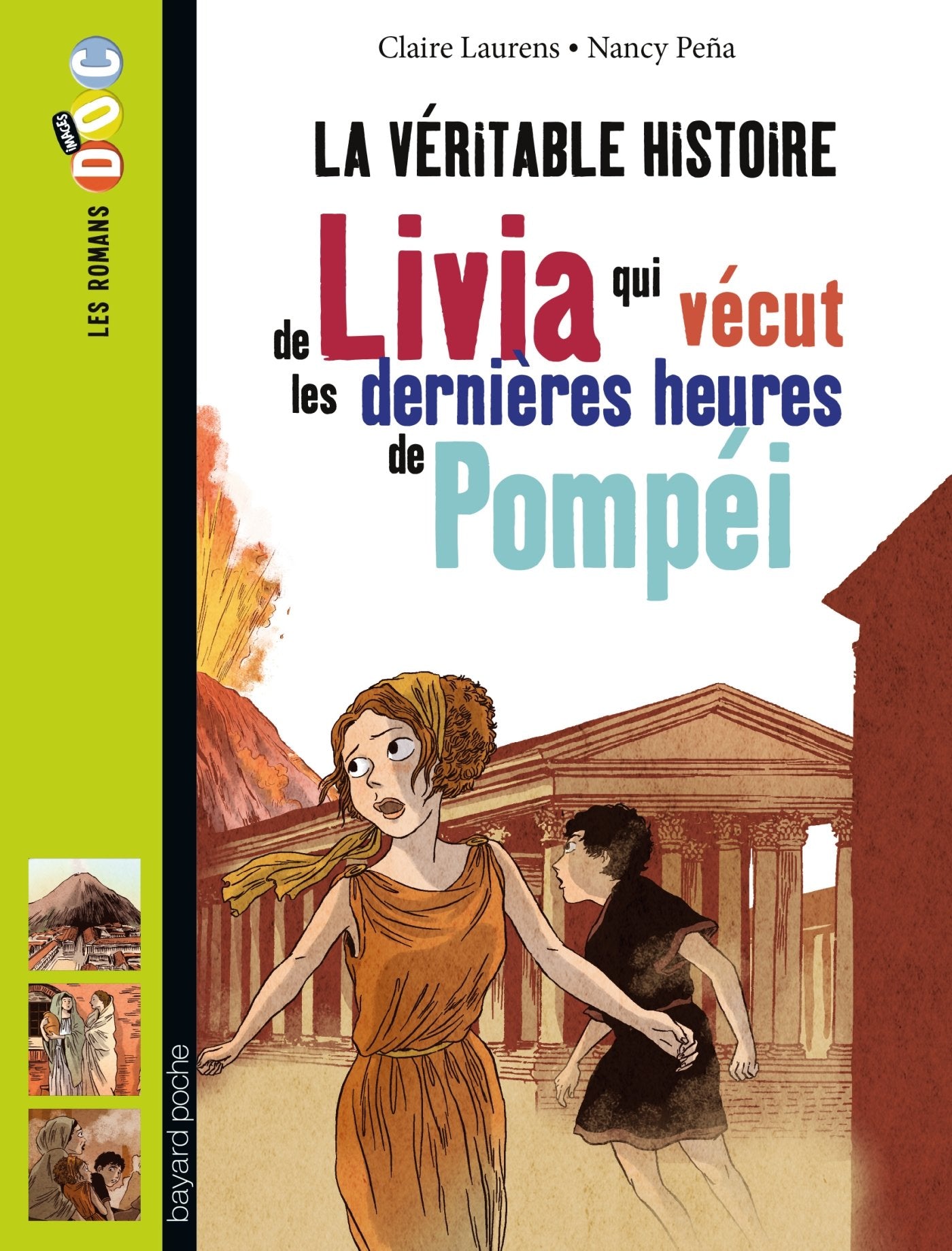 La véritable histoire de Livia qui vécut les dernières heures de Pompéi 9782747048132