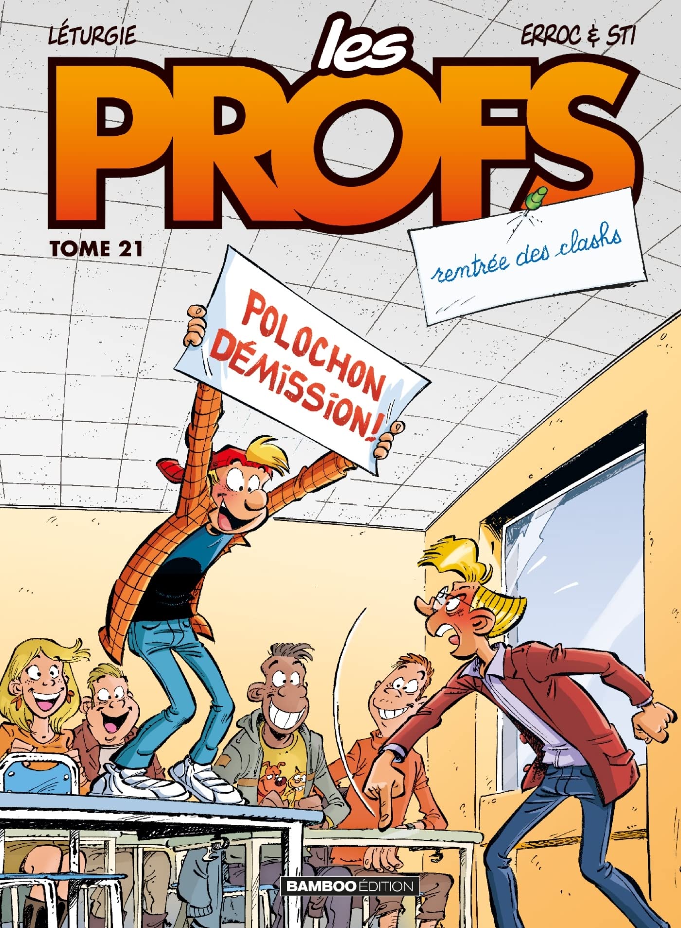 Les Profs - tome 21: Rentrée des clashs 9782818946800