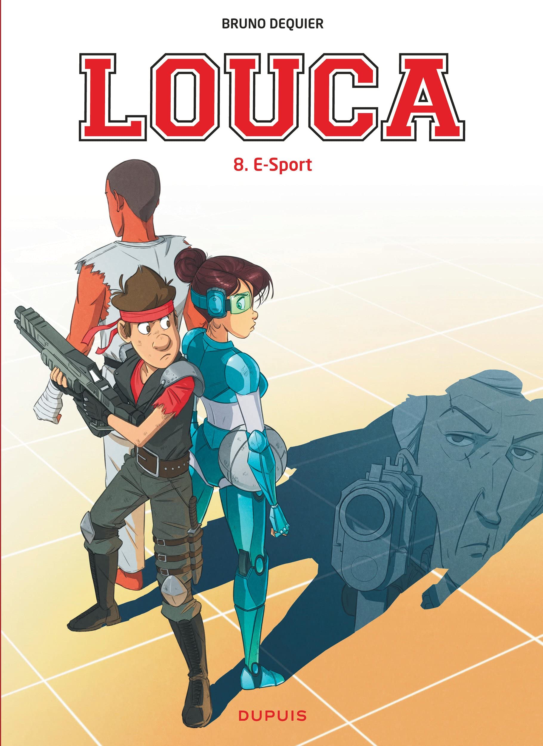 Louca - Tome 8 - E-Sport 9791034747856