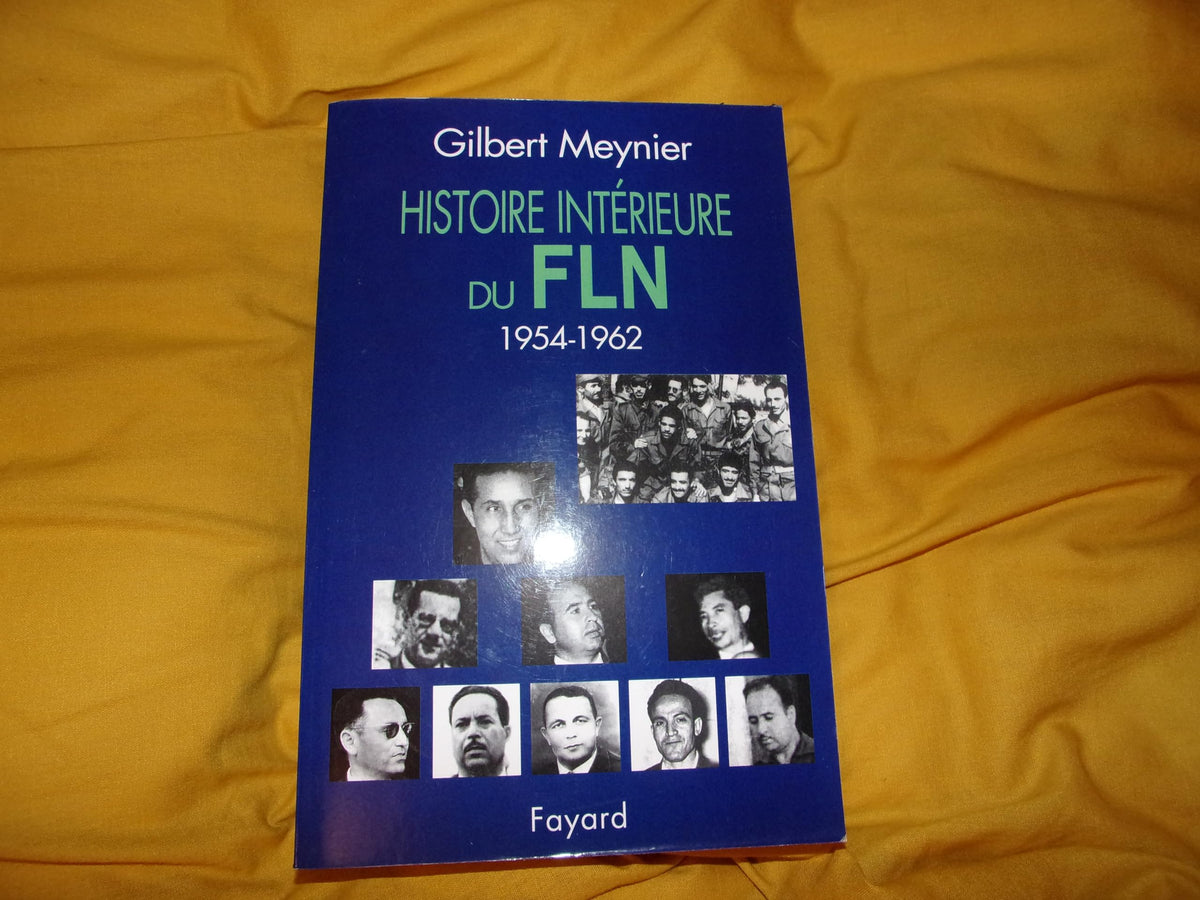 Histoire intérieure du FLN 9782213613772