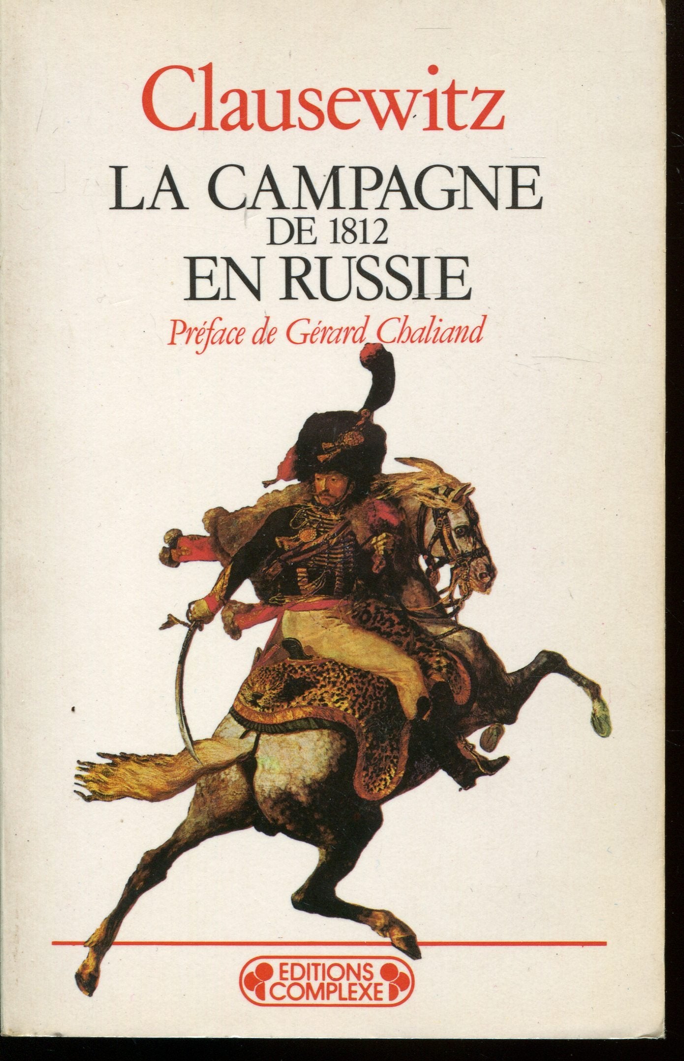 La campagne de 1812 en Russie 9782870272084