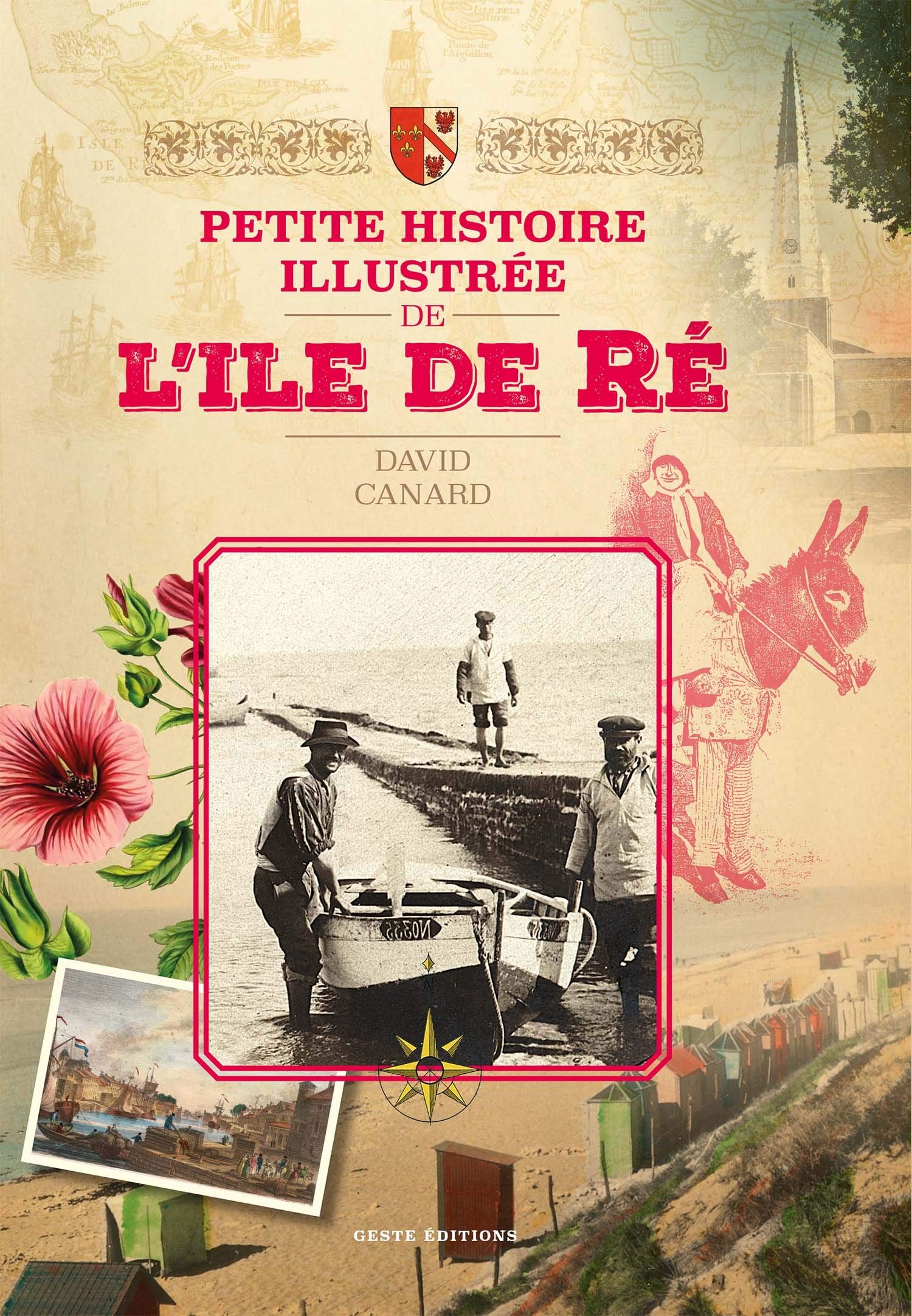 Petite Histoire Illustrée de l'Ile de Ré 9782367465128