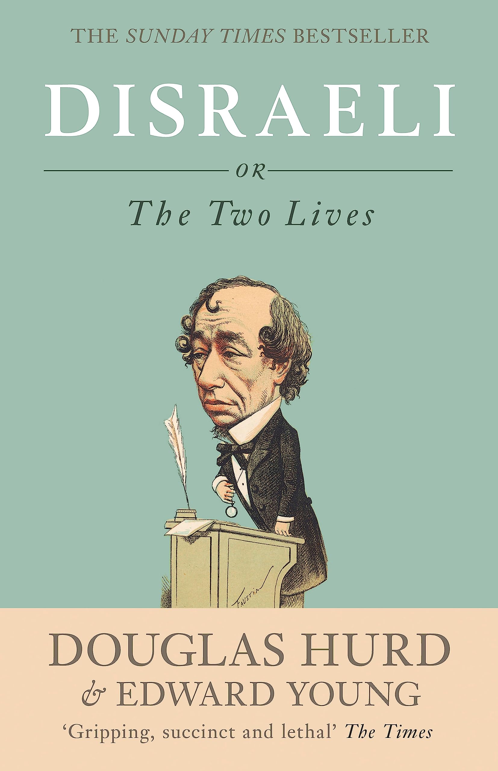 Disraeli: or, The Two Lives 9780753828328