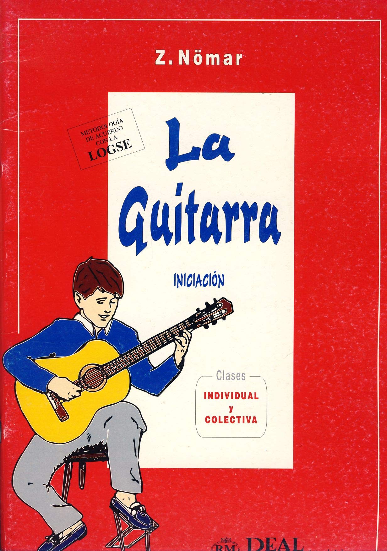 La guitarra: iniciacion 9788438705674