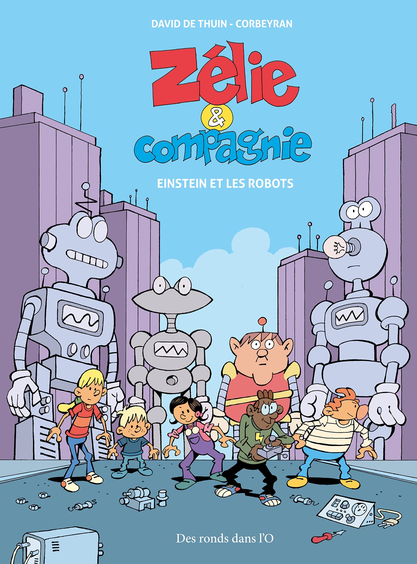 ZÉLIE ET COMPAGNIE - Einstein et les robots 9782374181189
