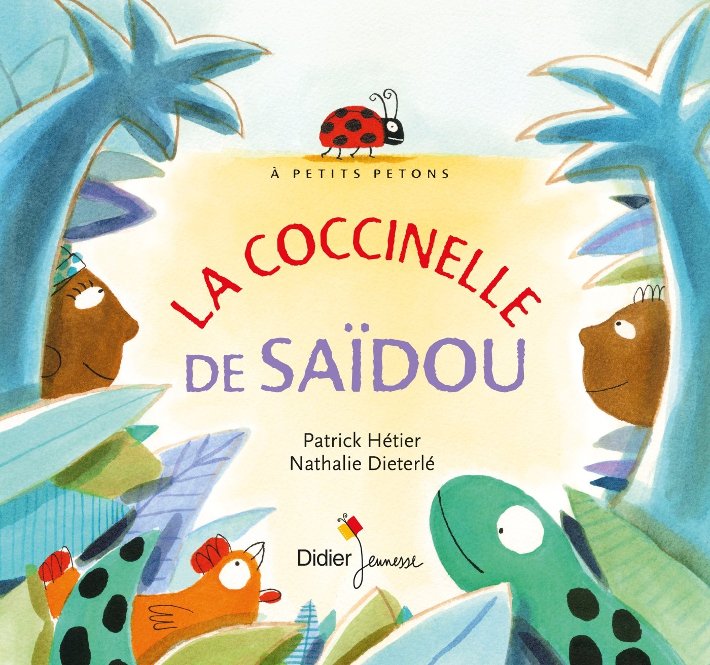 La Coccinelle de Saïdou 9782278085408