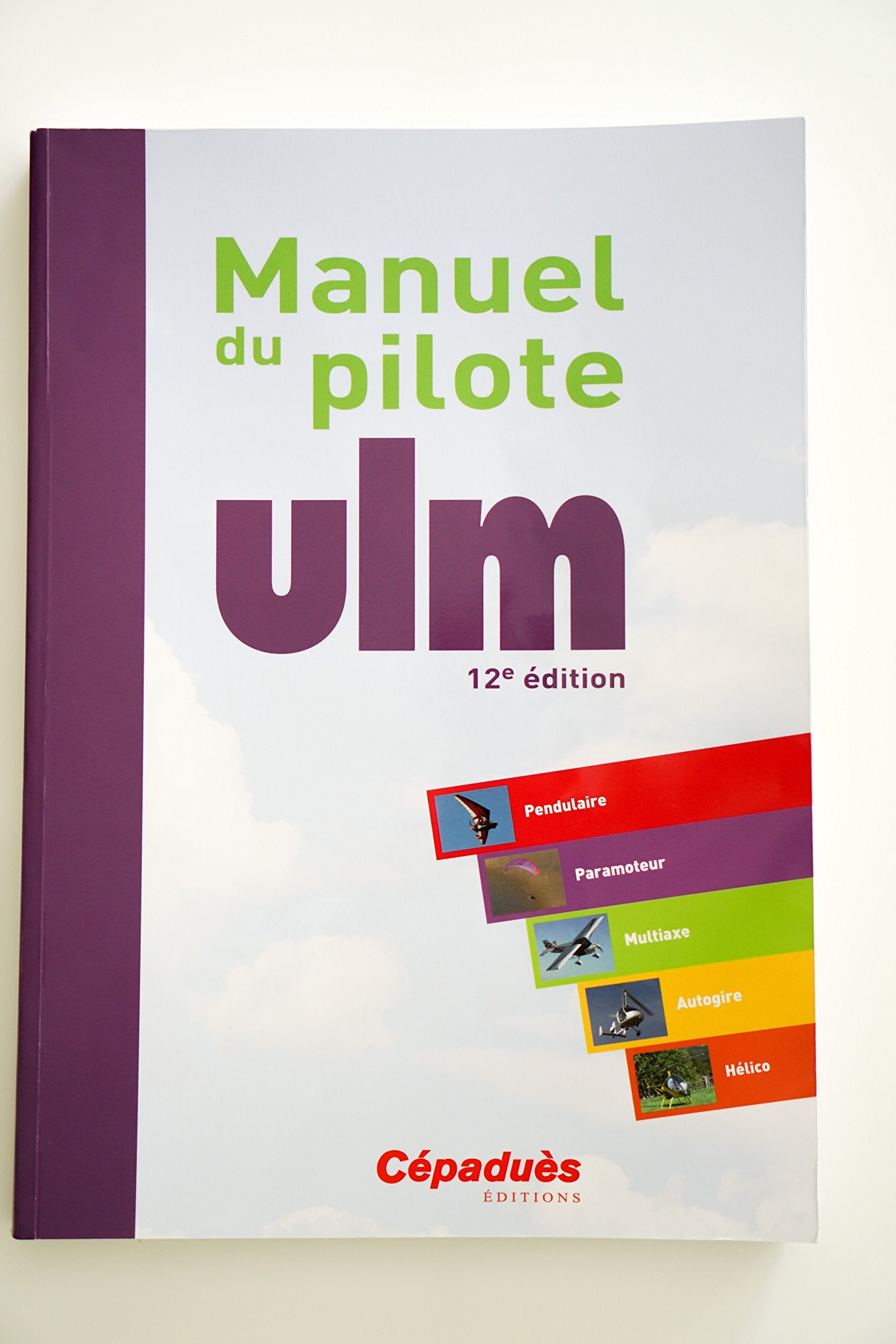 Manuel du pilote ULM 9782364935747