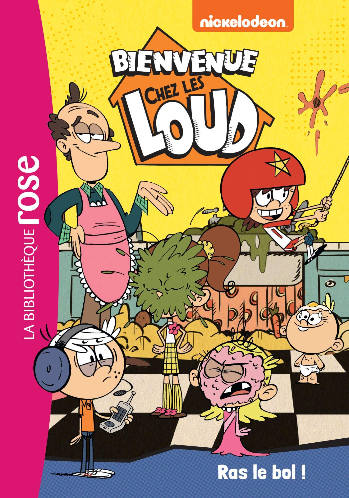 Bienvenue chez les Loud 13 - Ras le bol ! 9782017097594