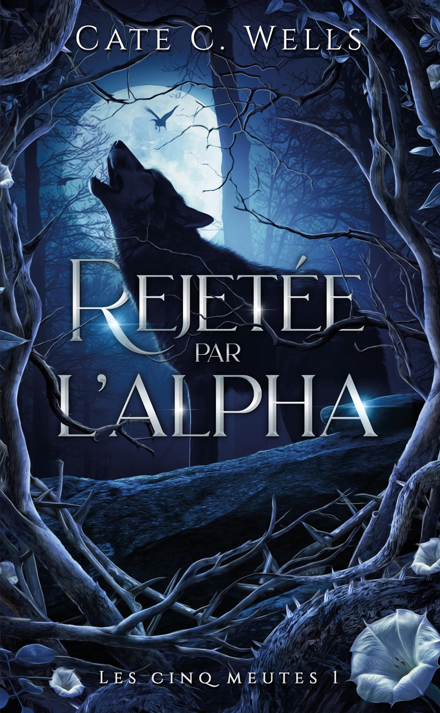 Rejetée par l'Alpha, Les Cinq Meutes T1 9782017272861