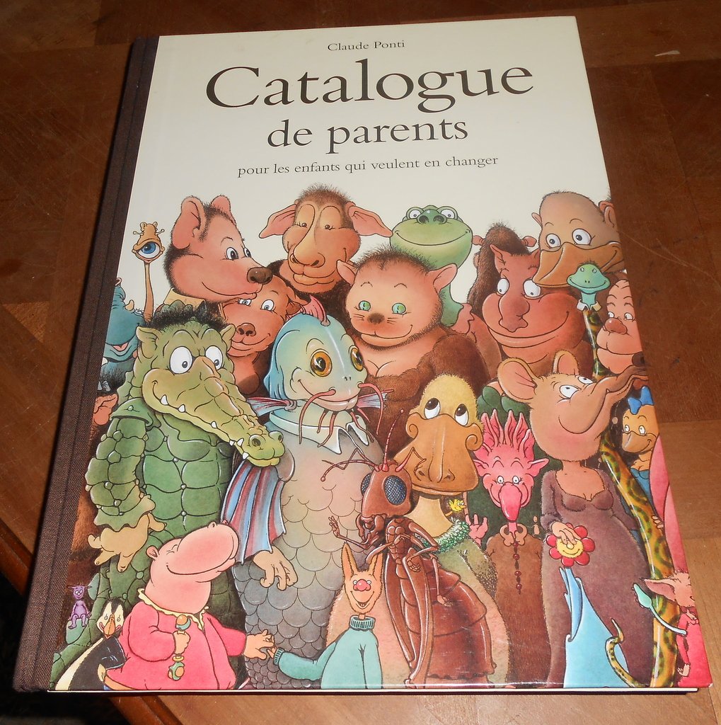 Catalogue de parents pour les enfants qui veulent en changer - Collection automne-hiver-printemps-été 9782211093750