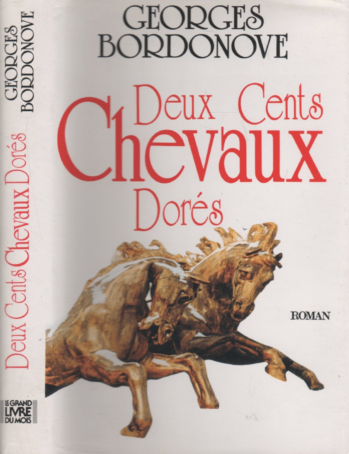 Deux cents chevaux dorés 9782857043720