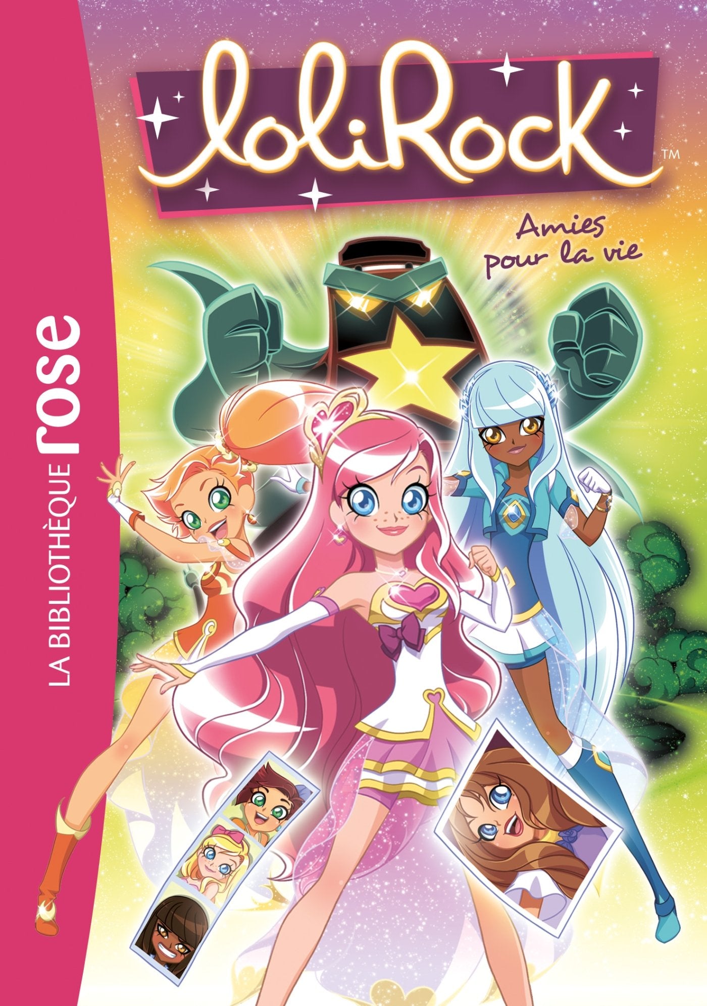 LoliRock 16 - Amies pour la vie 9782016271483