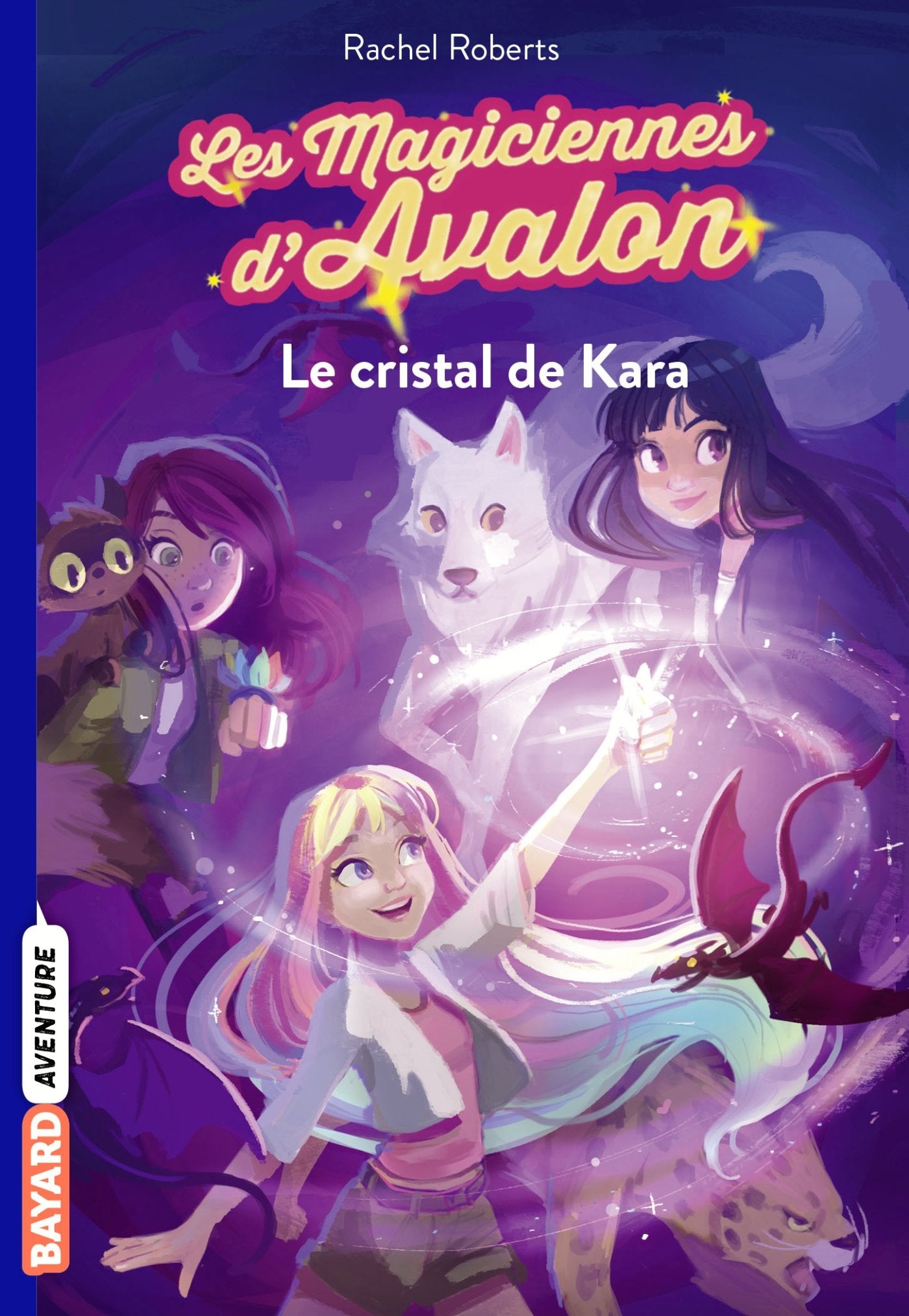 Les magiciennes d'Avalon, Tome 02: Le cristal de Kara 9782747082532