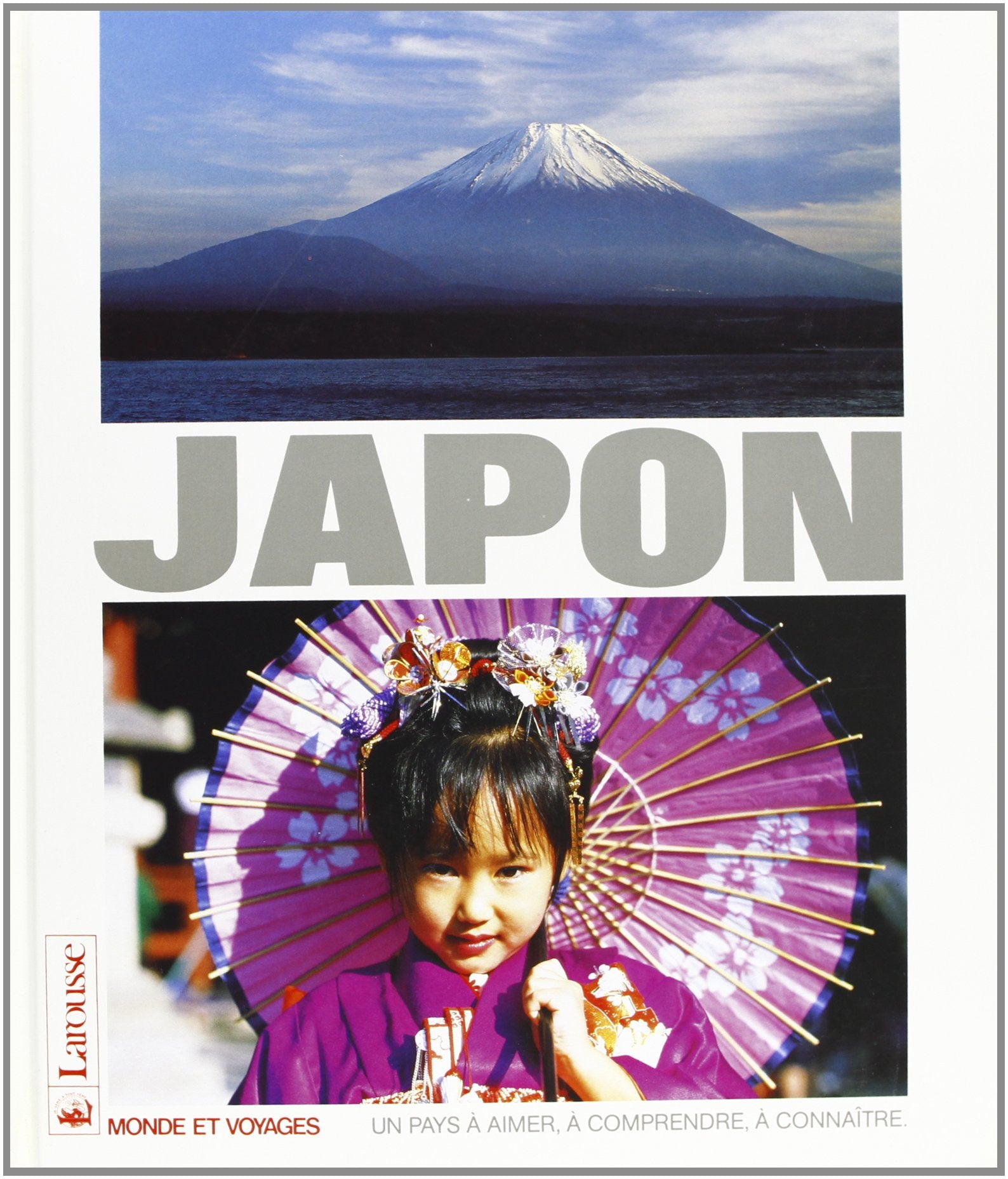 Le Japon. Un pays à aimer, à comprendre, à connaître 9782035131621