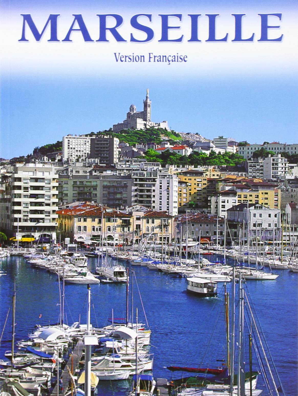 Marseille (Grand Format - Vf) 9782842931766