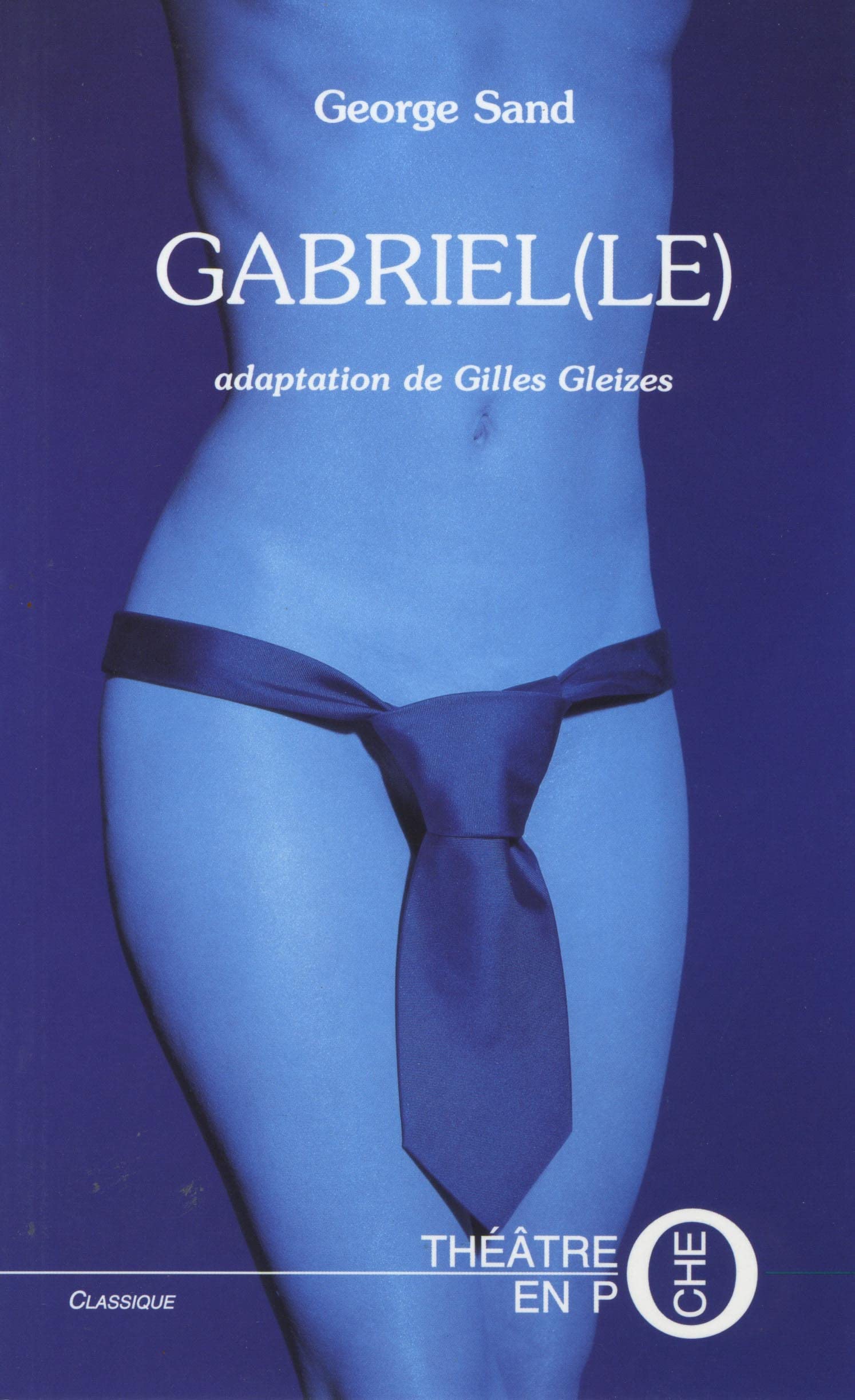 Le Gabriel 9782845230002