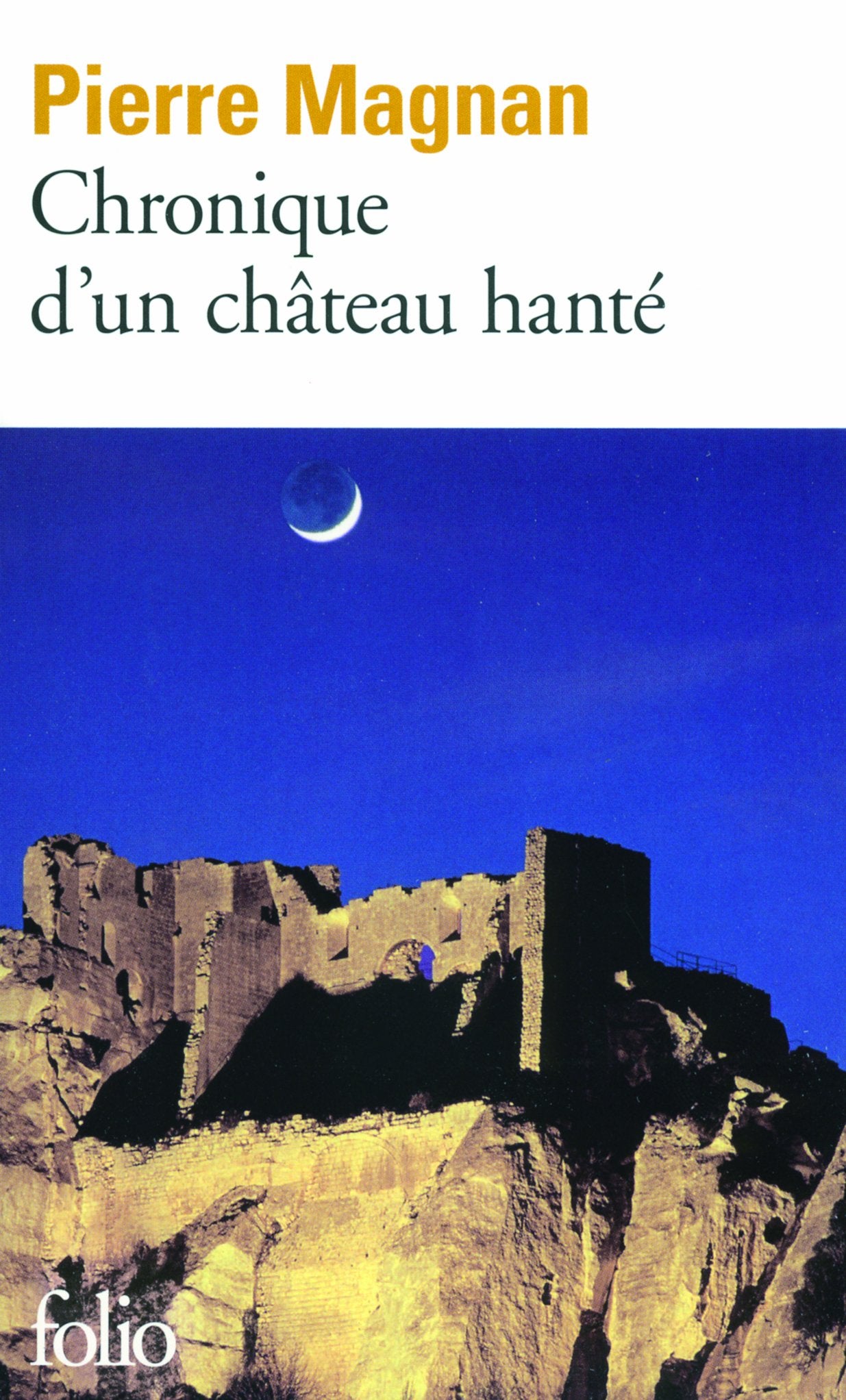 Chronique d'un château hanté 9782070398560