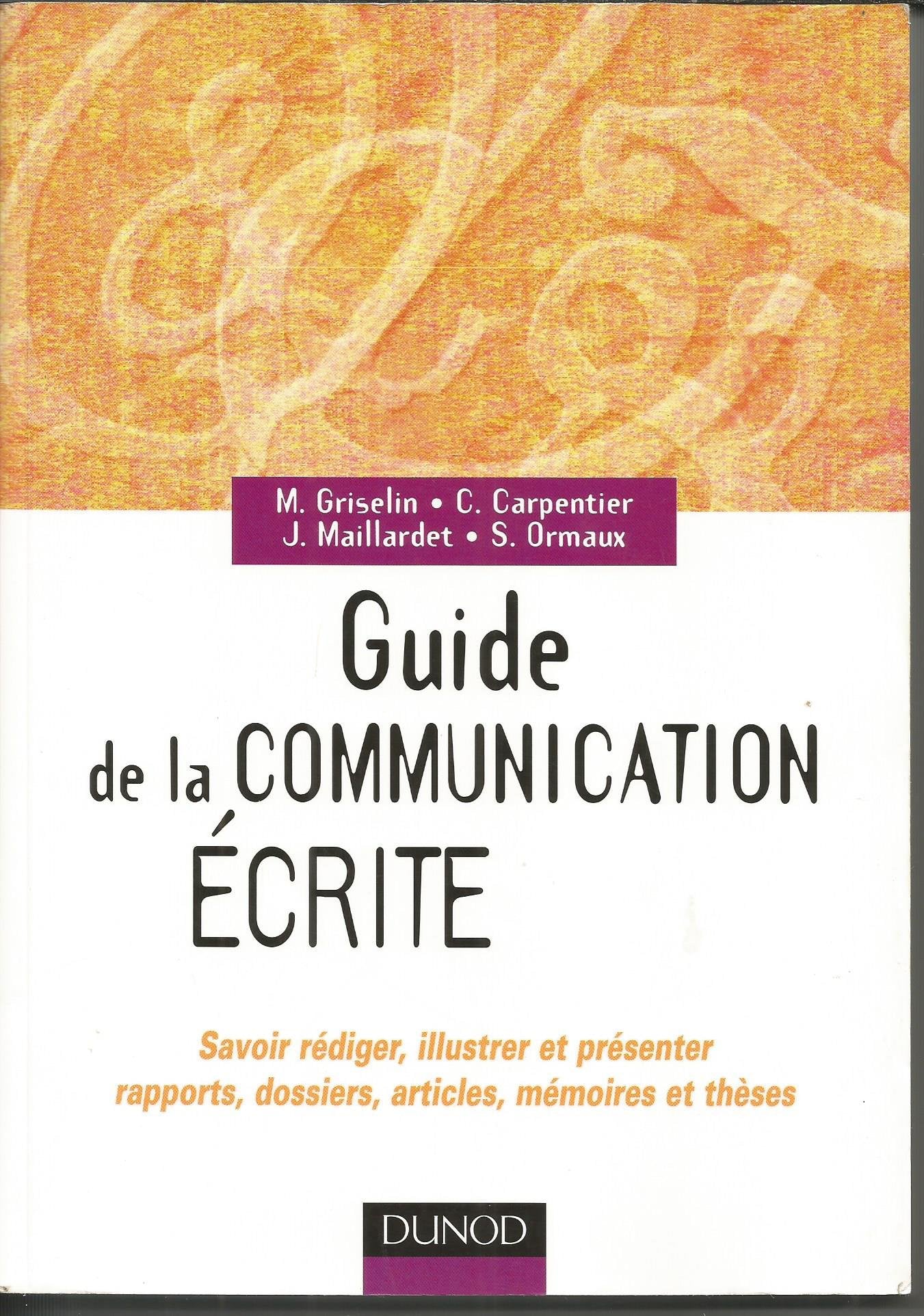 Guide de la communication écrite 9782100014453