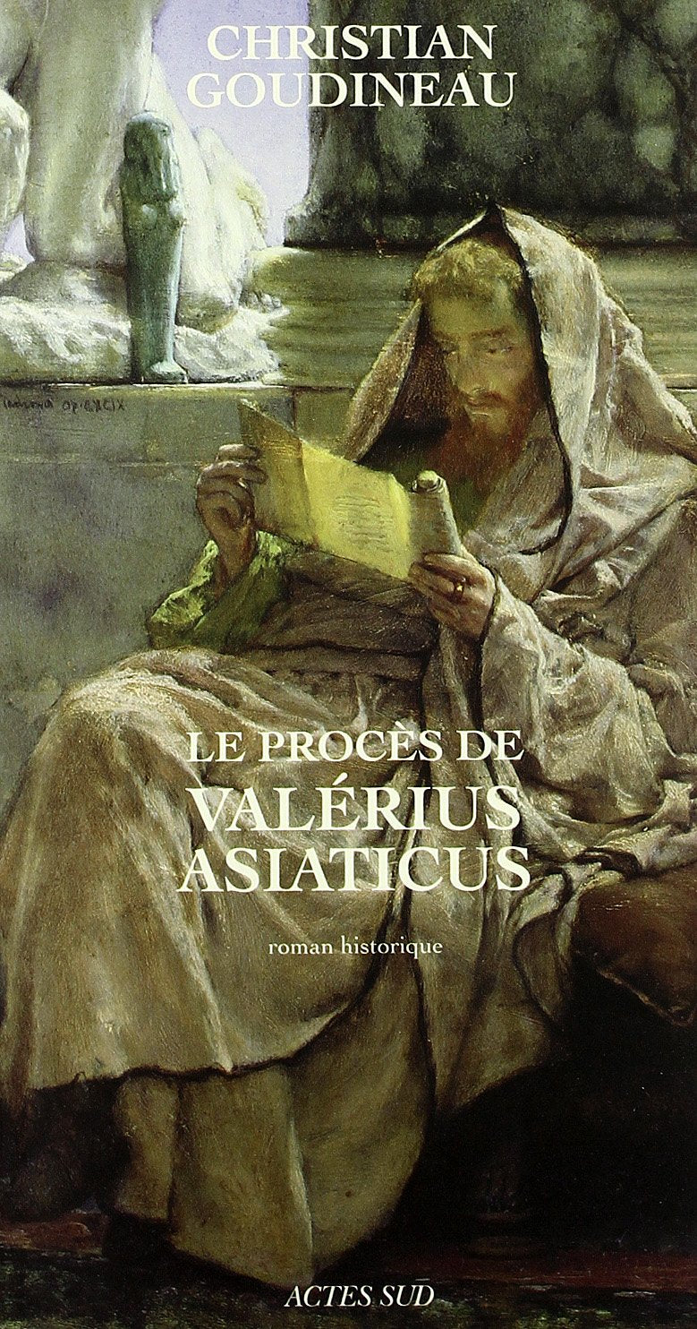Le procès de Valérius Asiaticus 9782330000554