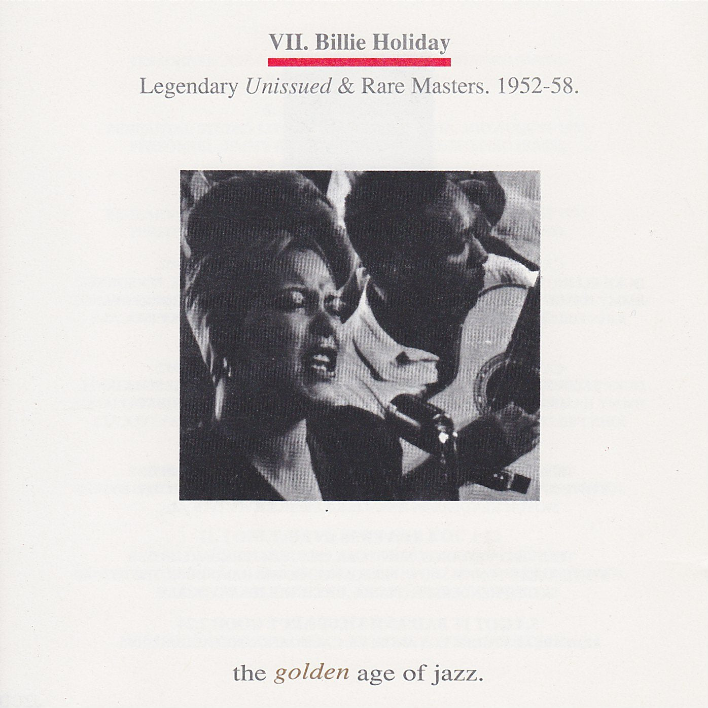 VII. Billie Holiday - Legendary Unissued & Rare Masters. 1952-58 5020213030729