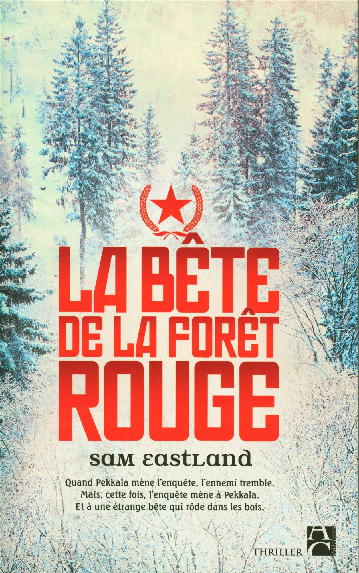 La bête de la forêt rouge 9782843376948