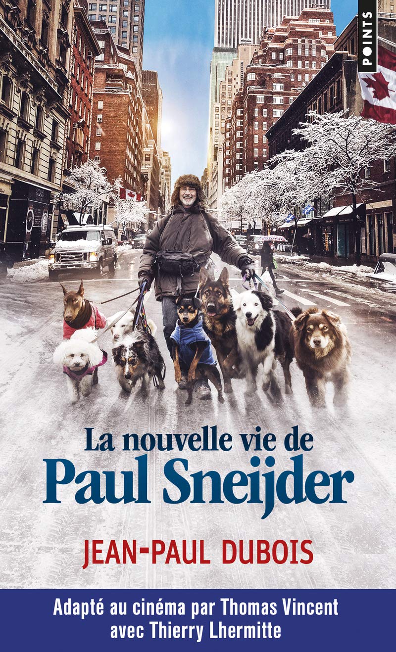 La Nouvelle Vie de Paul Sneijder 9782757859681
