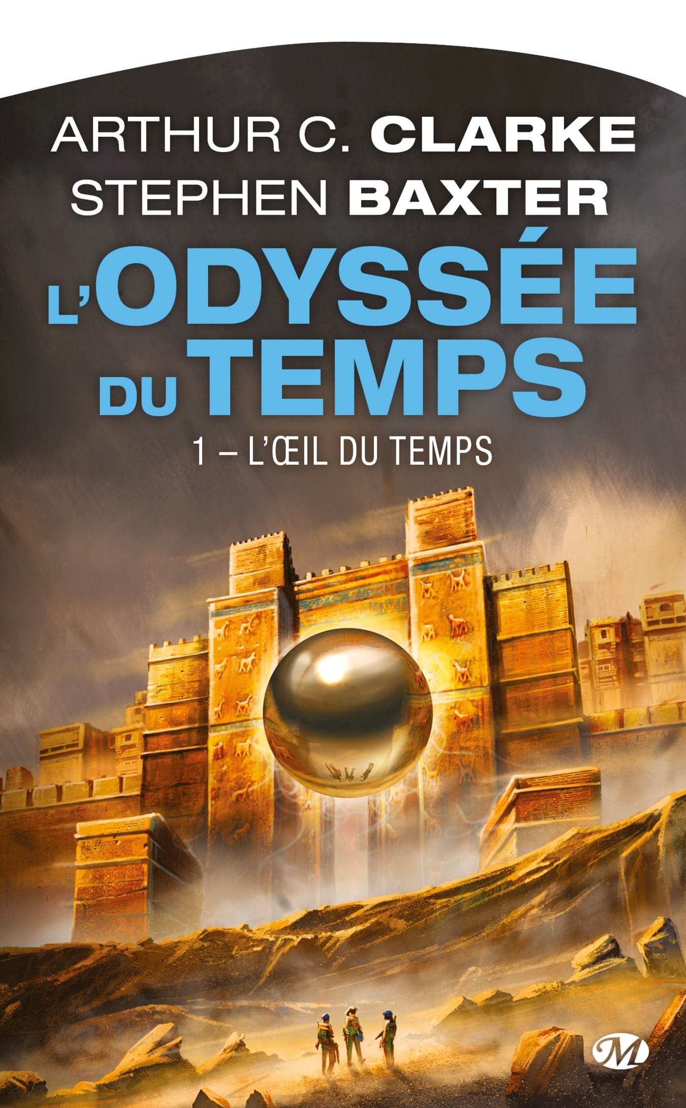 L'Odyssée du temps, Tome 1: L'Œil du temps 9782811214418