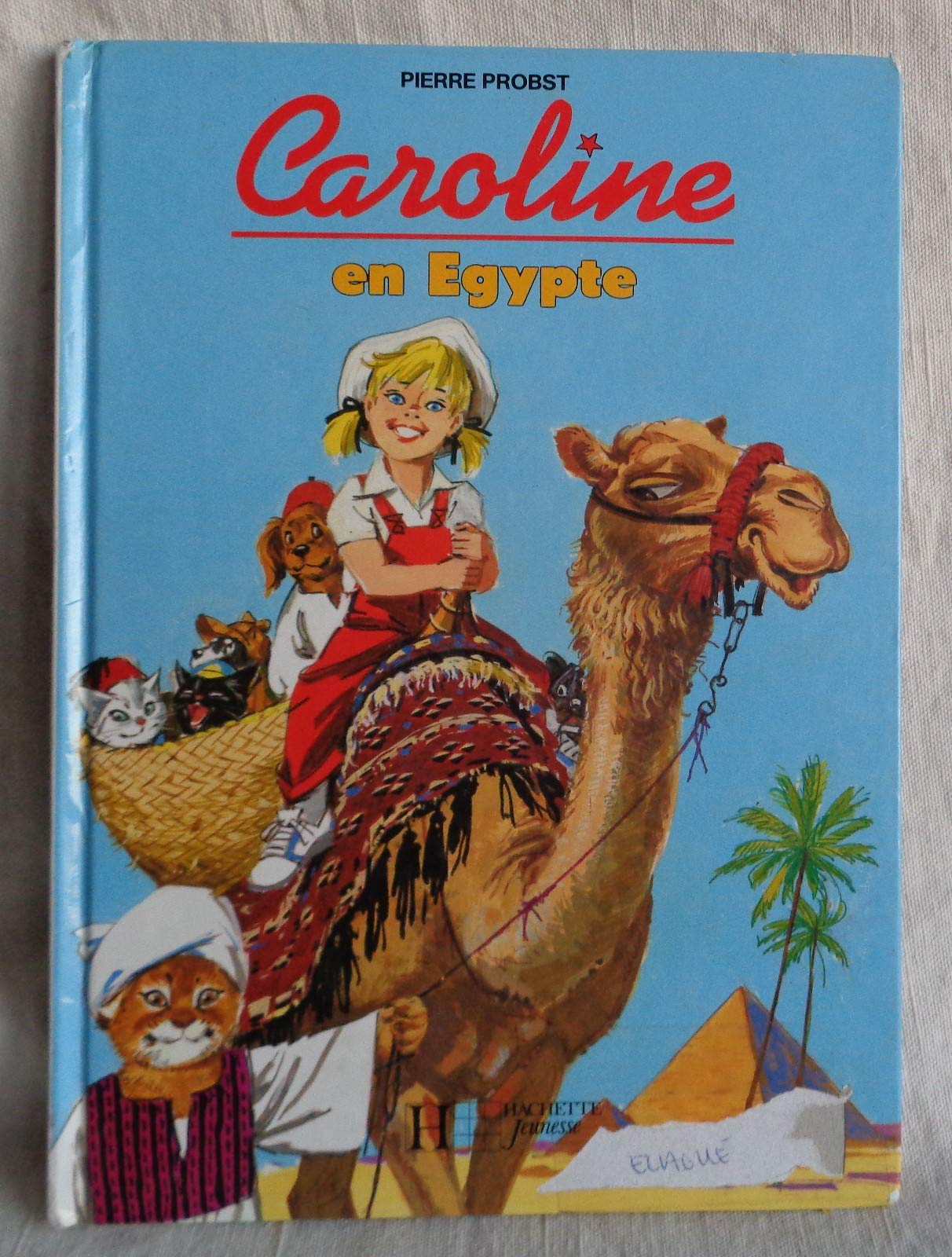 Caroline en Egypte 9782010167935