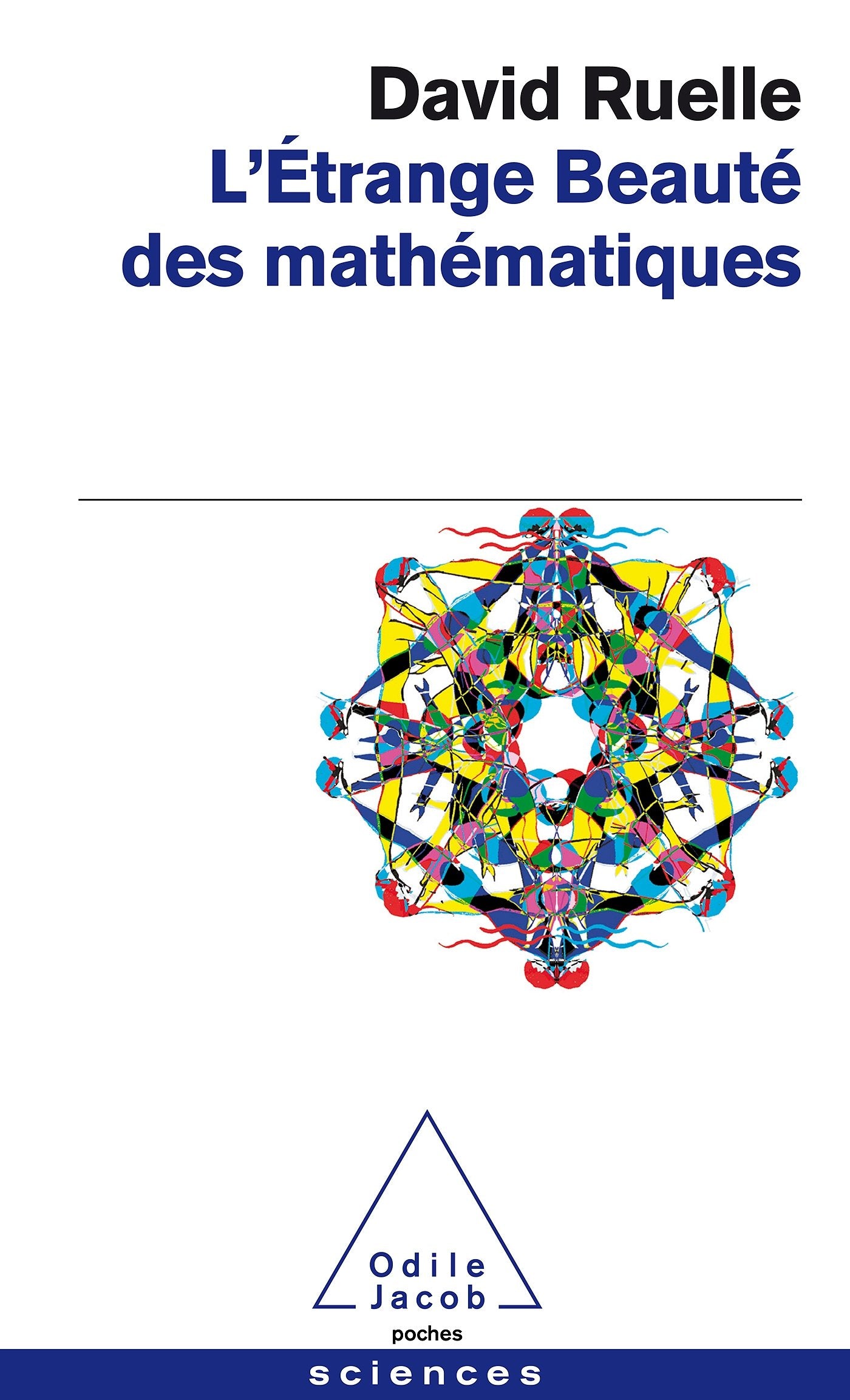 L'Étrange Beauté des mathématiques 9782738126245