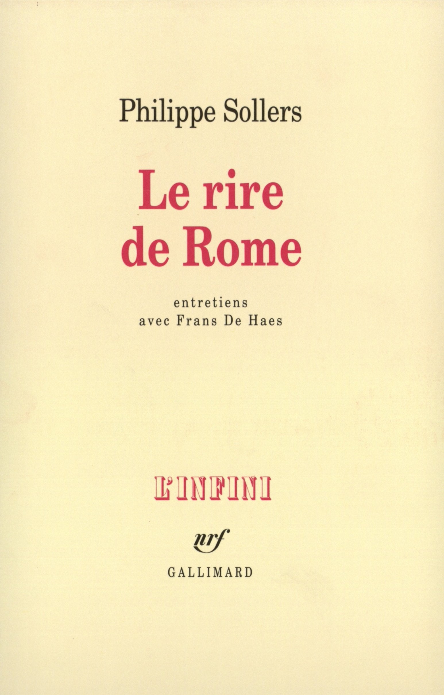Le Rire de Rome: Entretiens 9782070727872