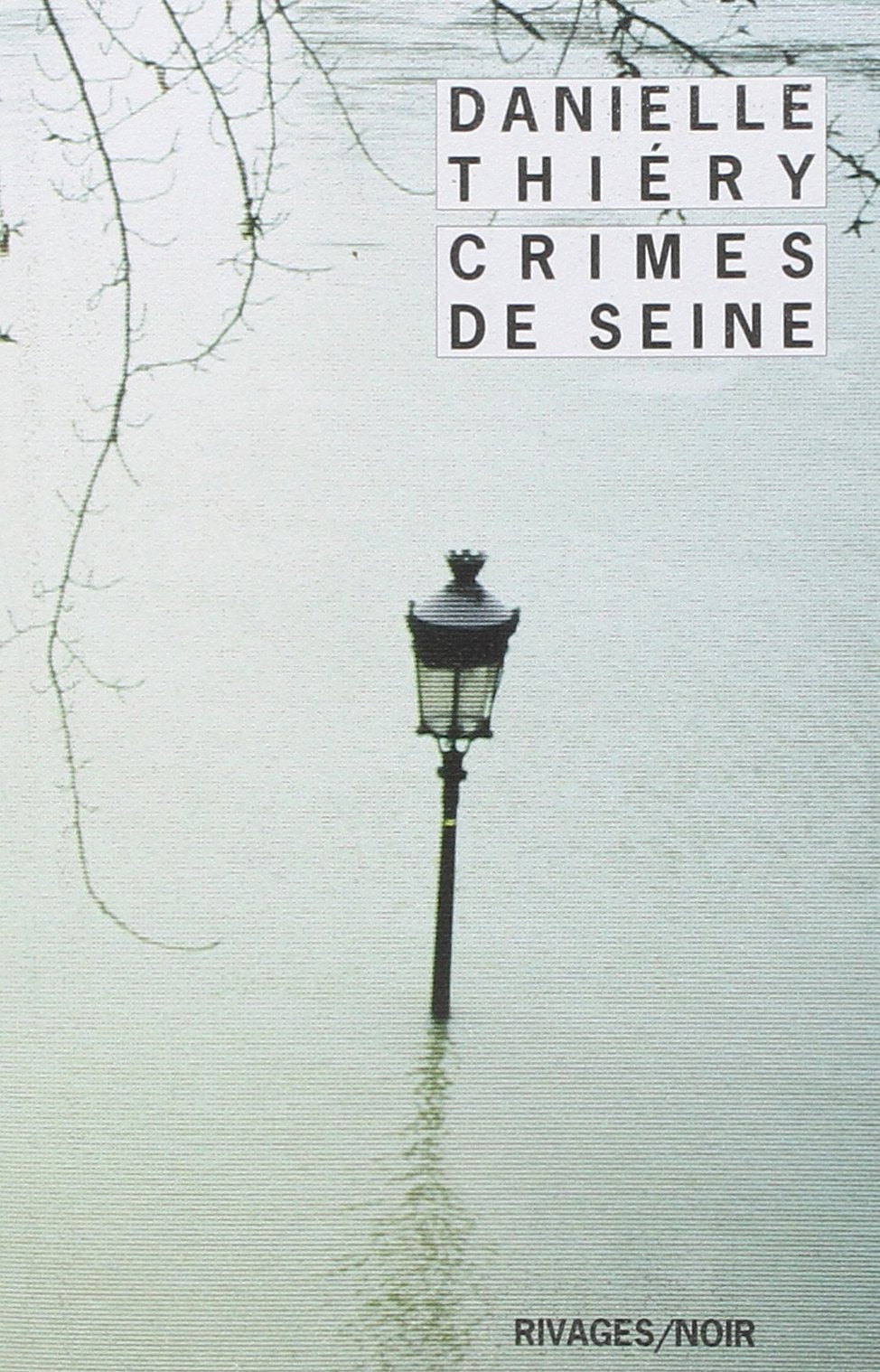 Crimes de Seine 9782743625290