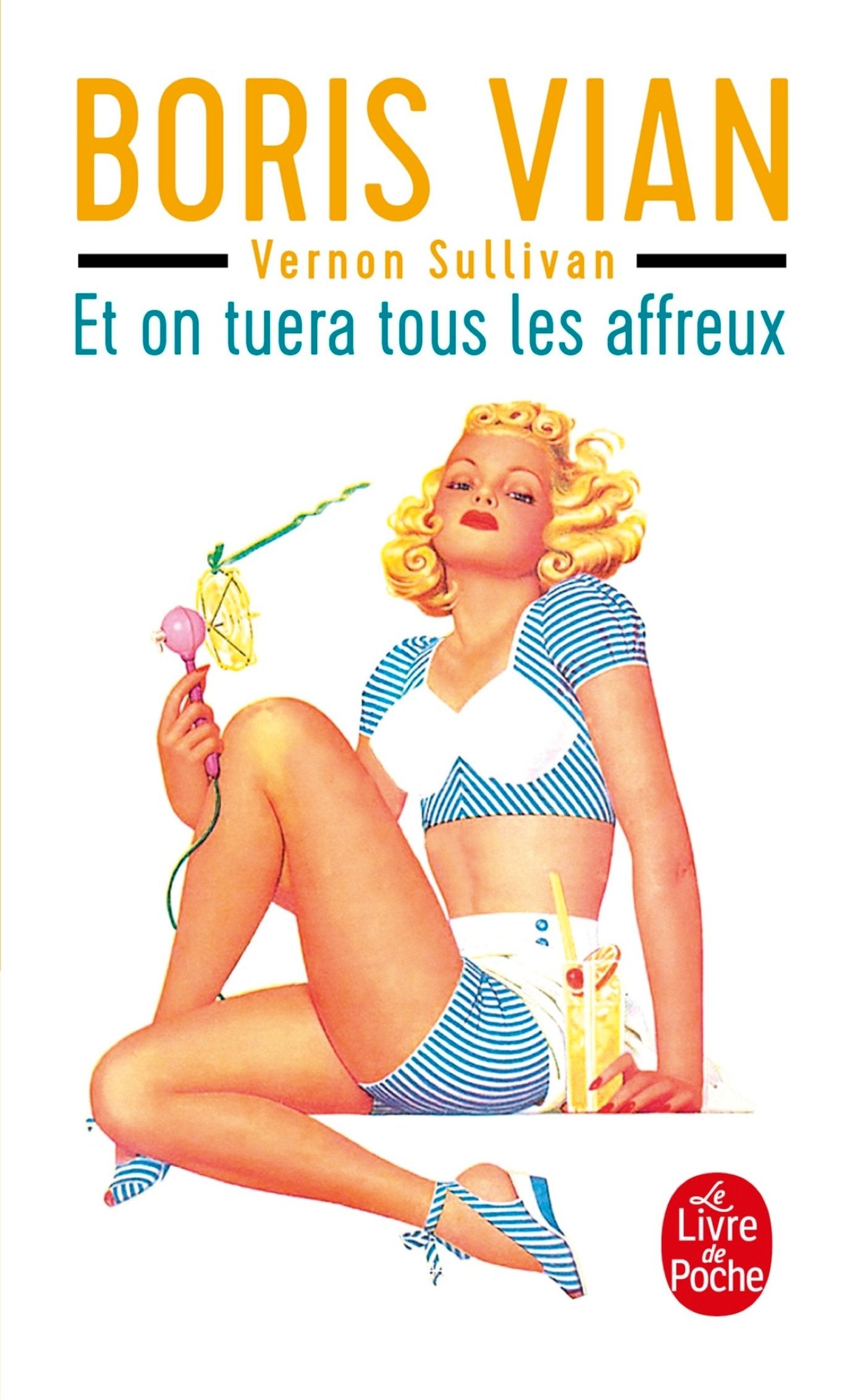 Et on tuera tous les affreux 9782253146162