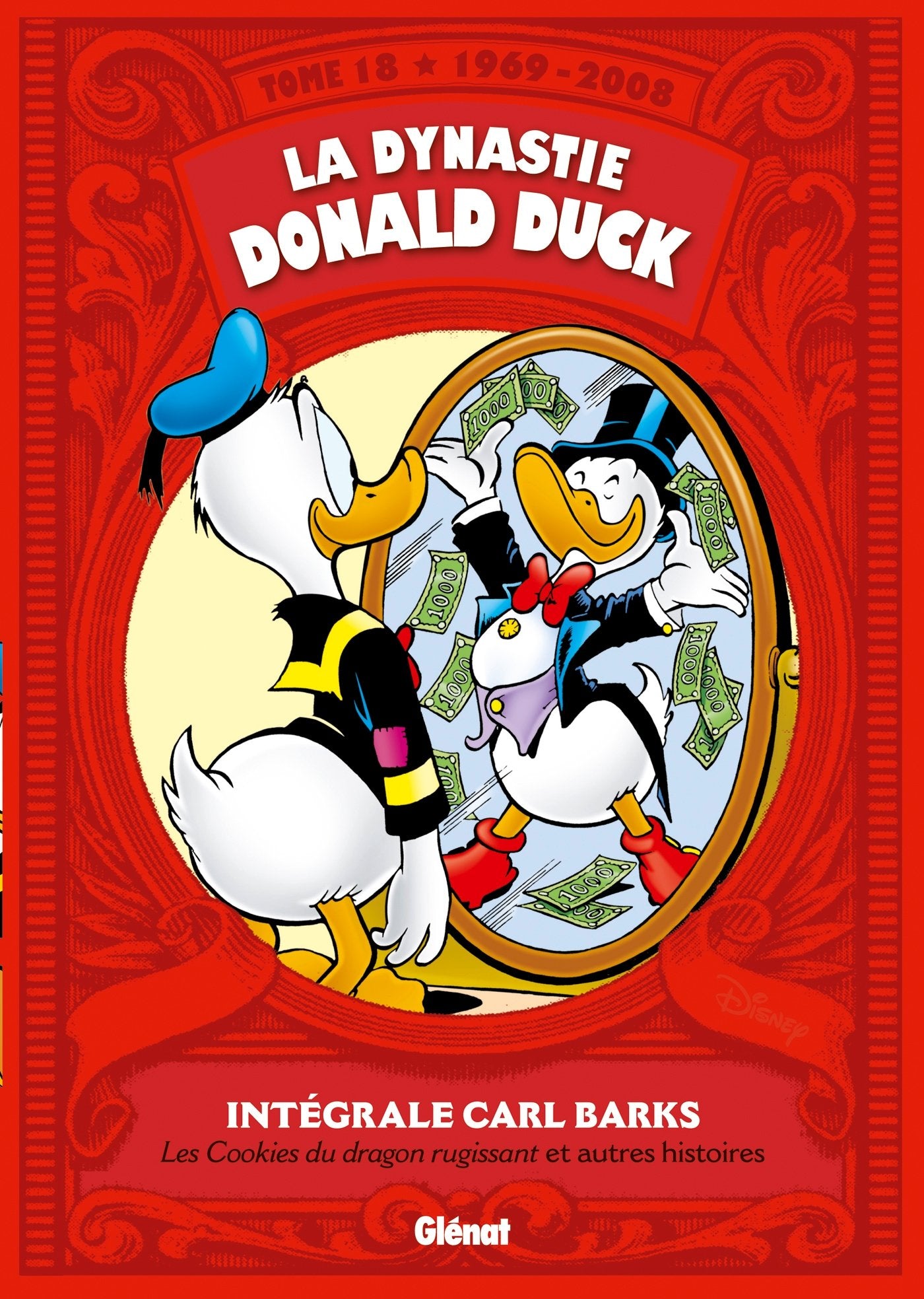 La Dynastie Donald Duck - Tome 18: 1969/2008 - Les Cookies du dragon rugissant et autres histoires 9782344010457