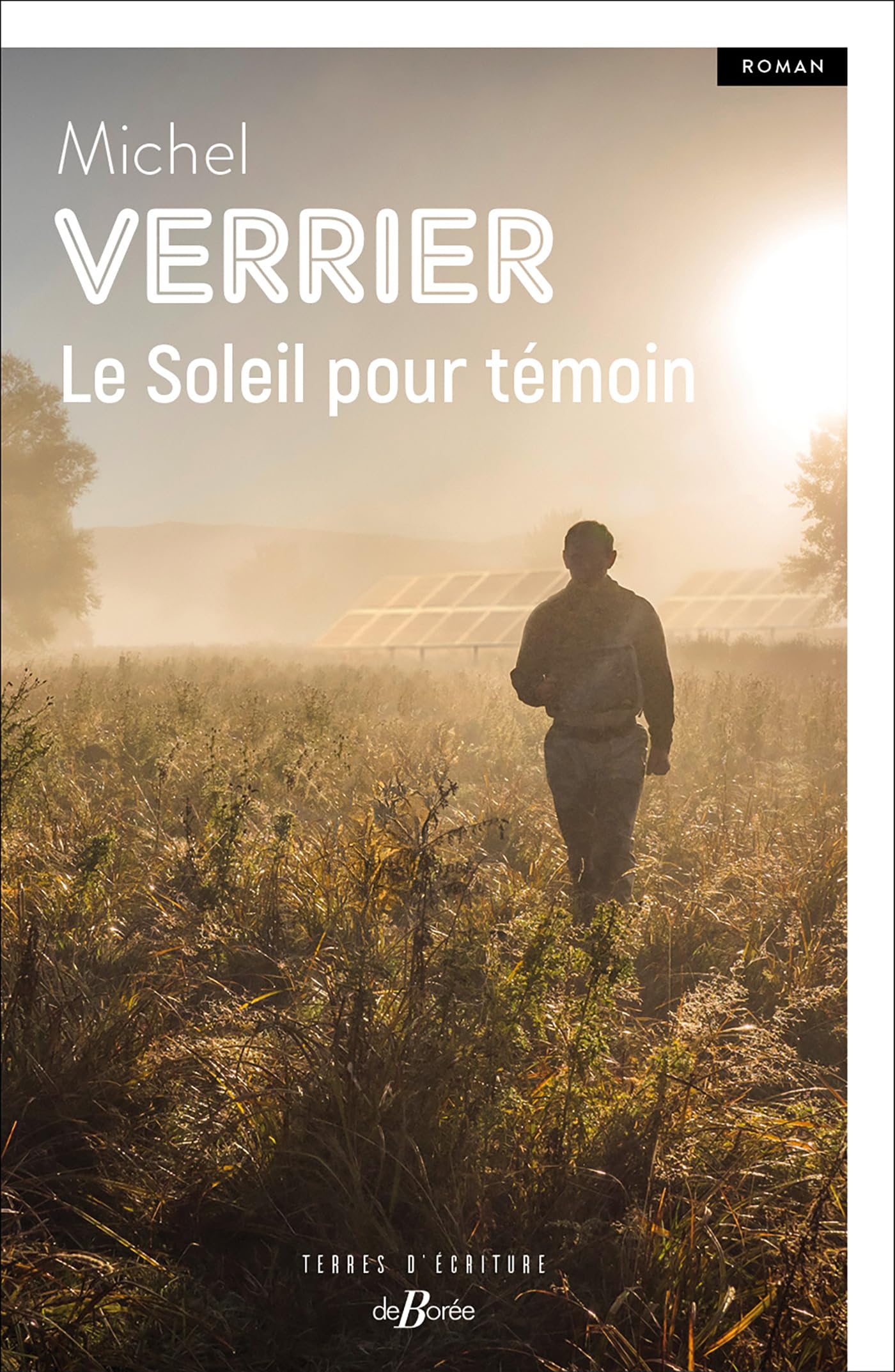 Le Soleil pour témoin 9782812940576