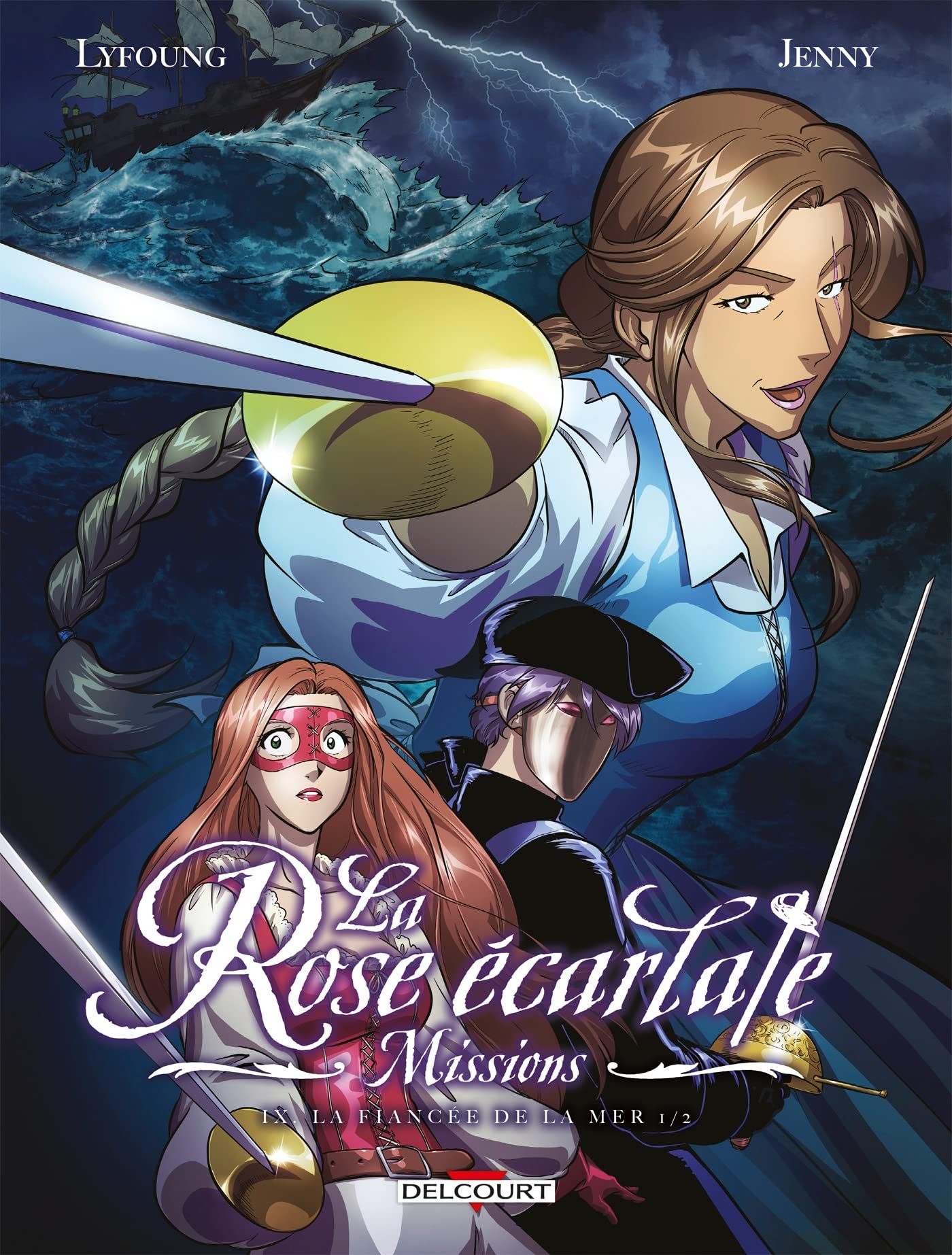 La Rose écarlate - Missions T09: La fiancée de la mer 1/2 9782413040675