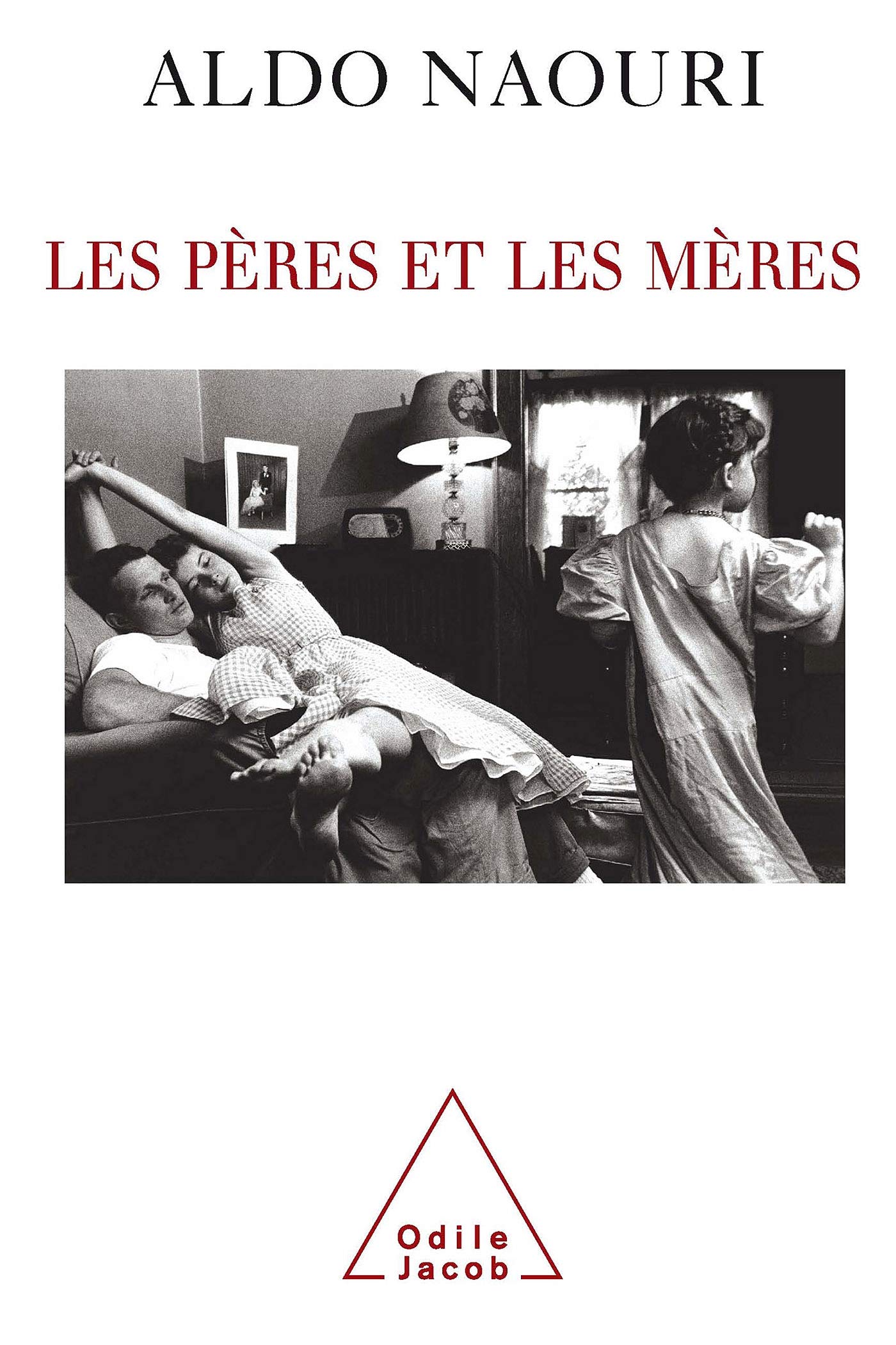 Les pères et les mères 9782738114464
