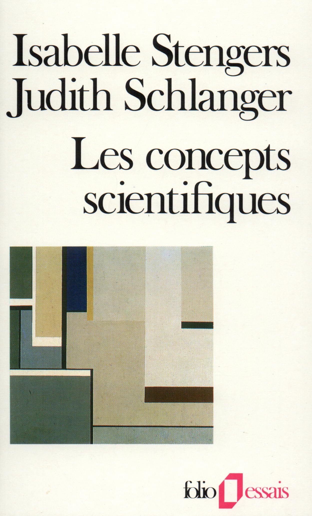 Les Concepts scientifiques: Invention et pouvoir 9782070326242